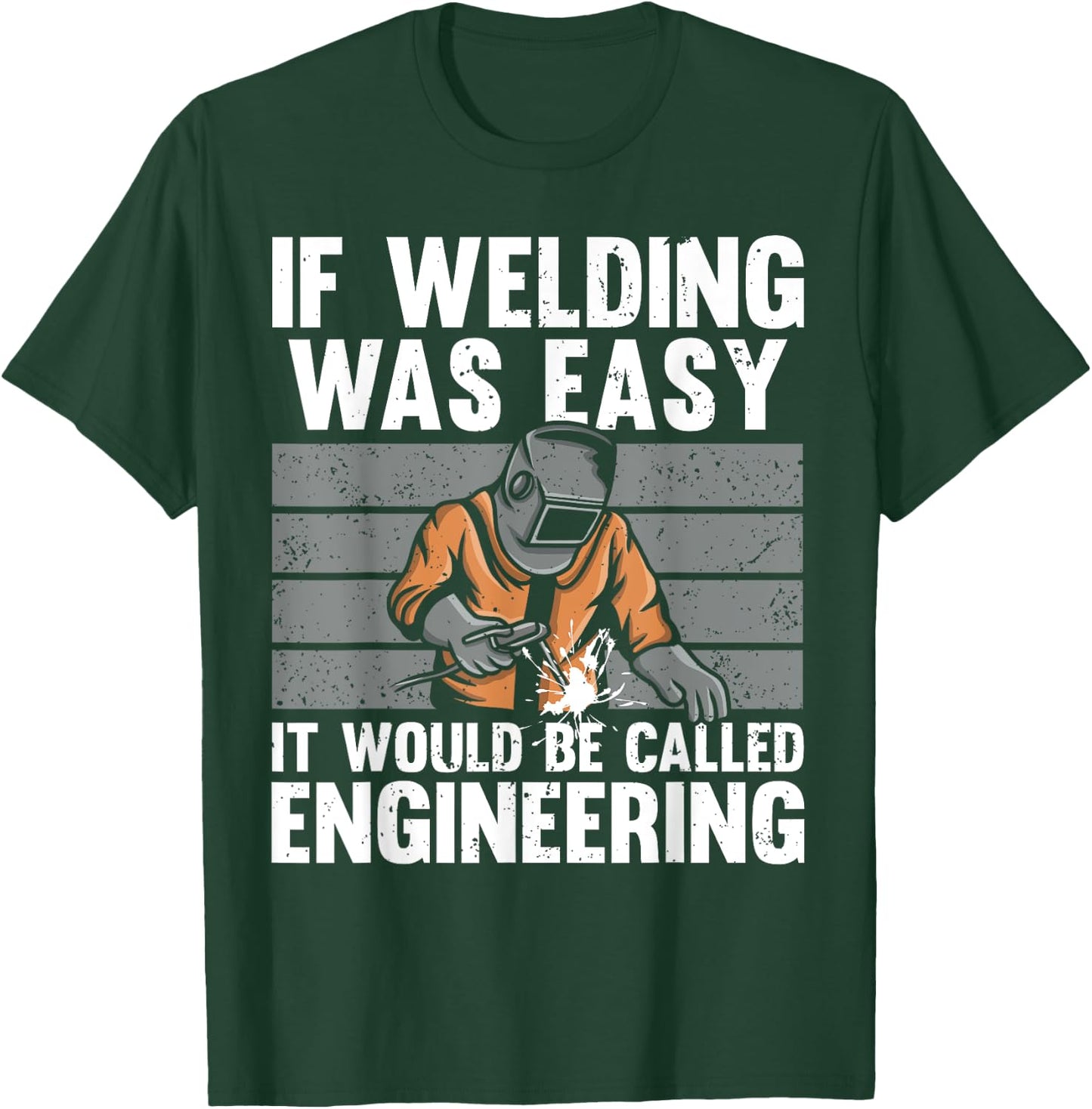 Funny Welding Design Women Welder Weld Welding Lover T-Shirt - T-Shirt | Forest