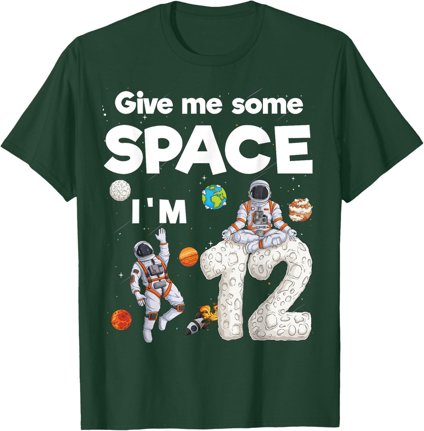 Outer Space Astronaut Planets Twelve Year Old 12th Birthday T-Shirt - T-Shirt | Forest