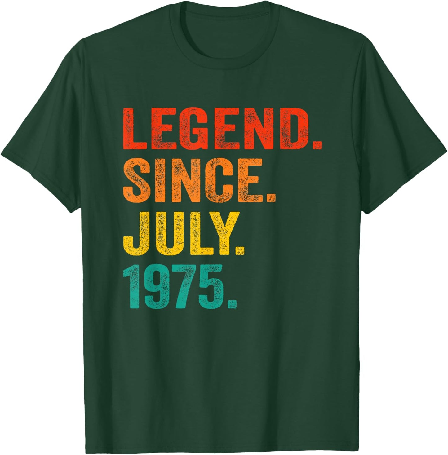 50th Birthday Legend Since July 1975 50 Years Old Vintage T-Shirt - T-Shirt | Forest