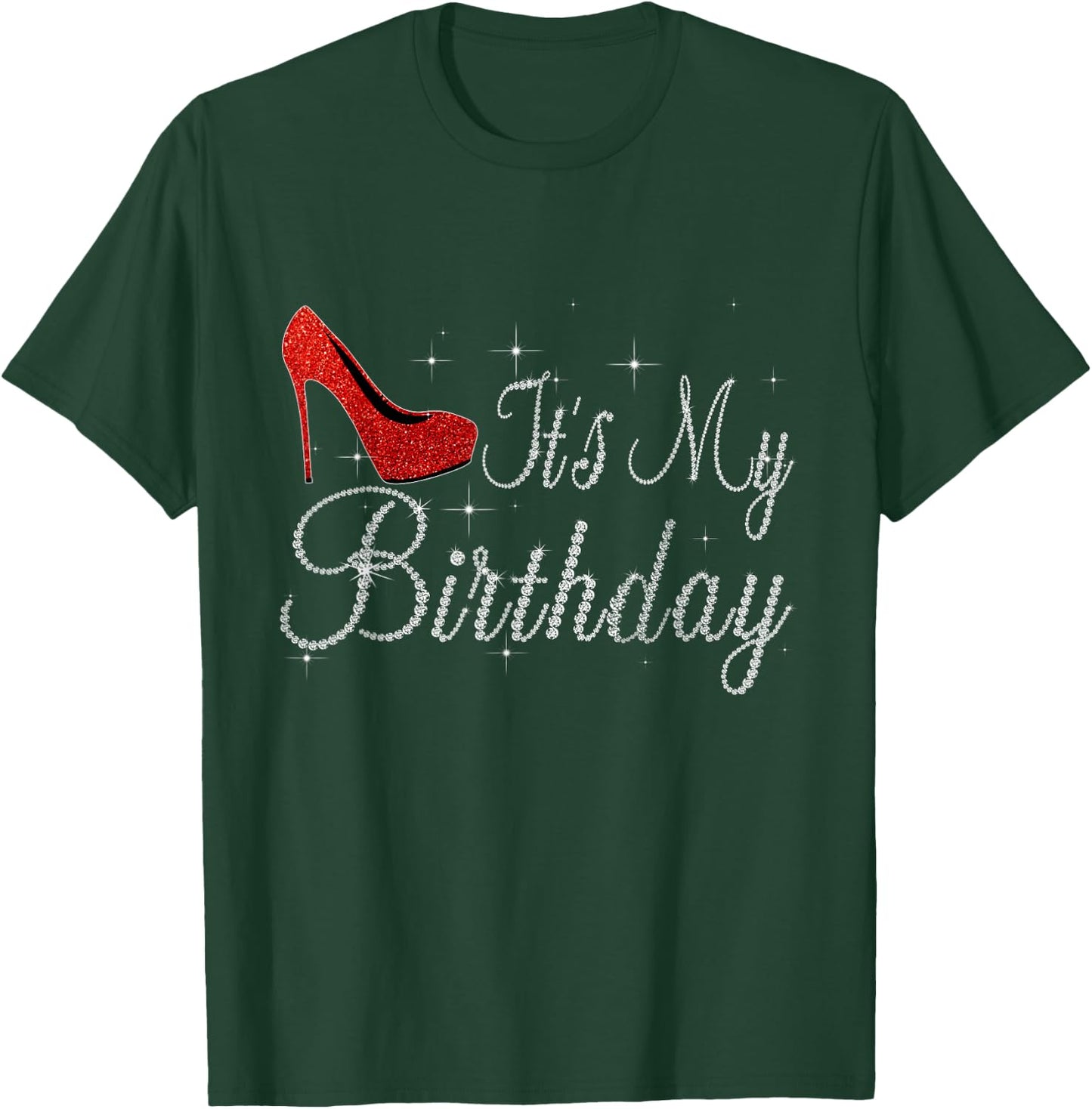 It's My Birthday High Heels Girls T-Shirt - T-Shirt | Forest