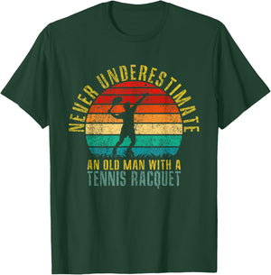 Never Underestimate an Old Man With A Tennis Racquet Retro T-Shirt - T-Shirt | Forest