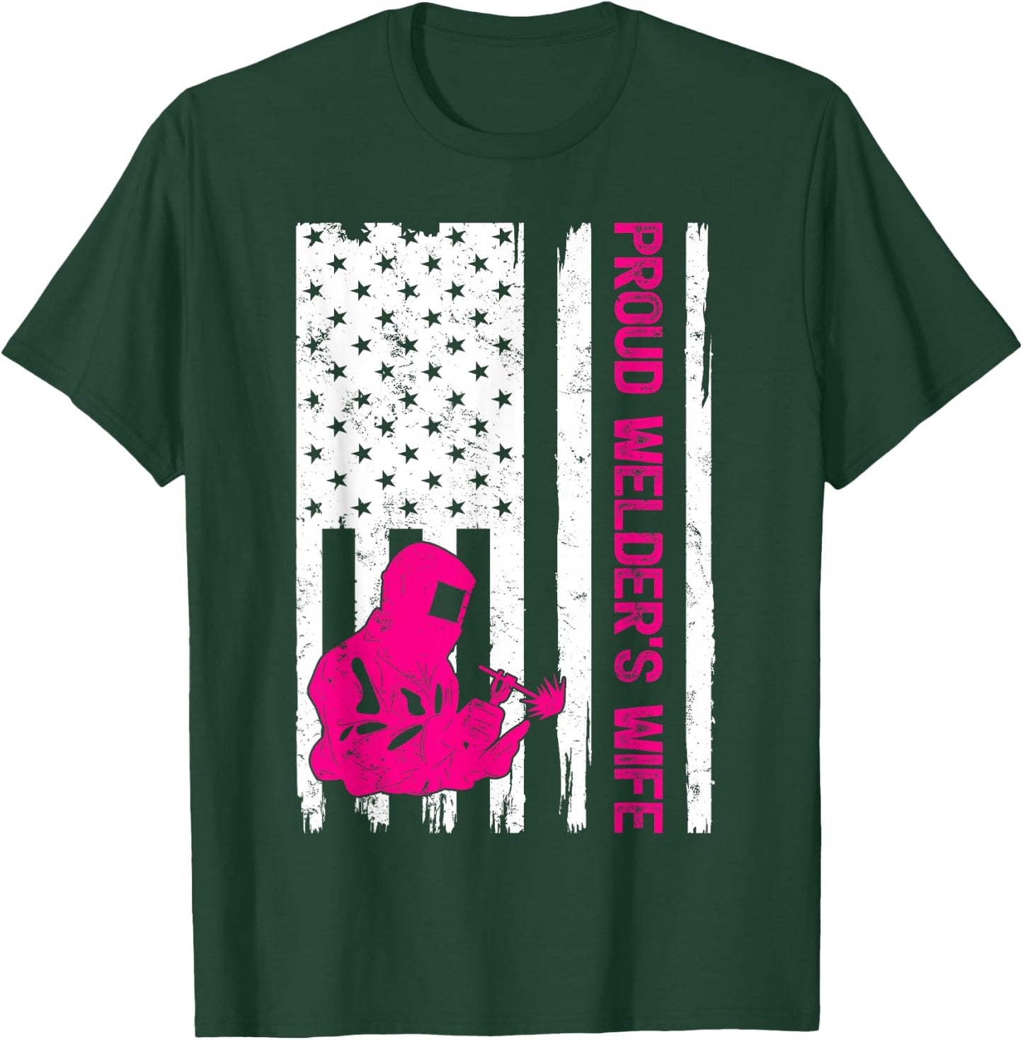 Welder Vintage American Flag Proud Welder Wife T-Shirt - T-Shirt | Forest