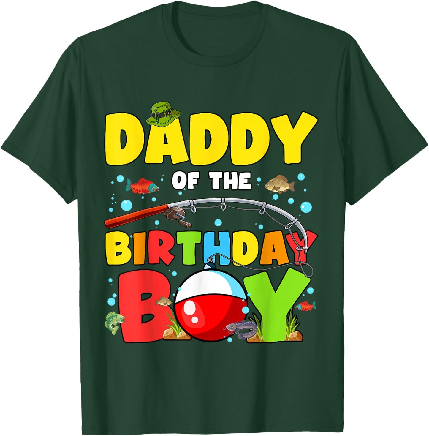 Daddy Of The Birthday Boy Fishing O-Fish-Ally Family Party T-Shirt - T-Shirt | Forest