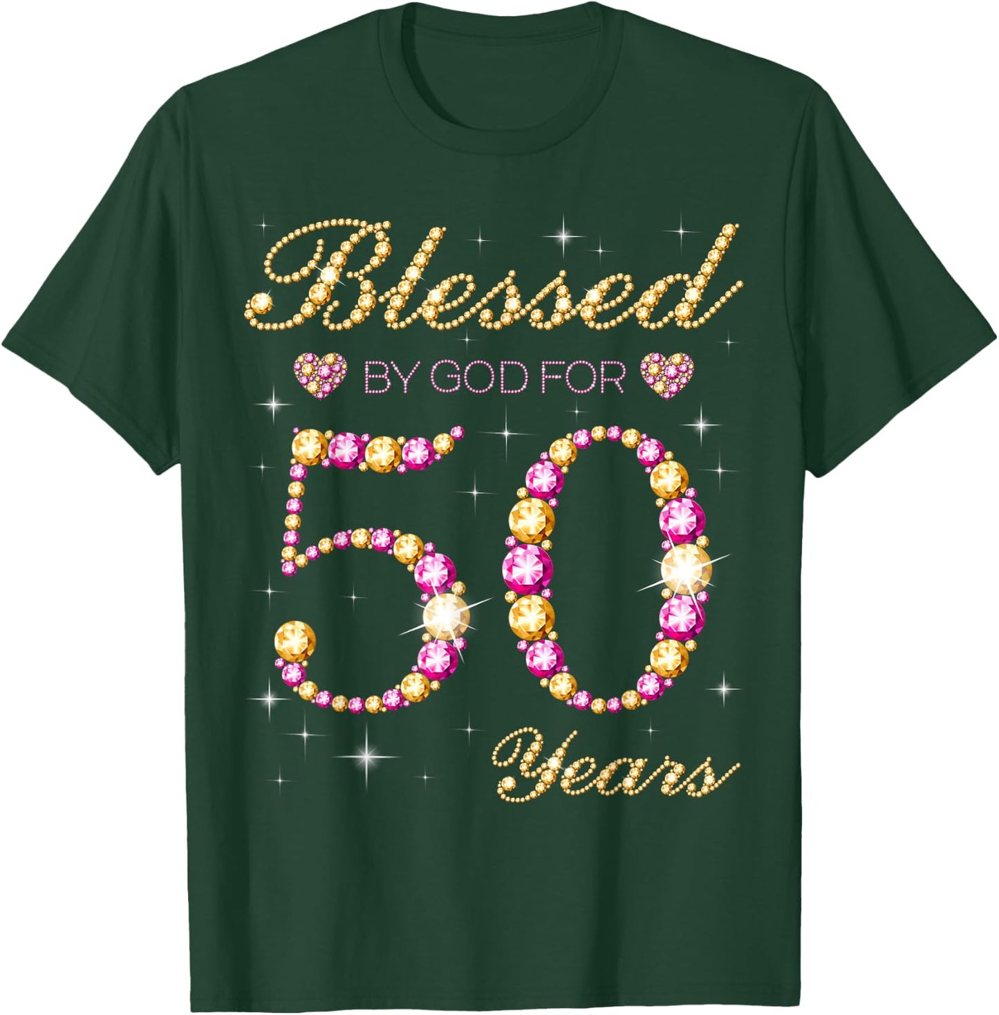 Blessed By God For 50 Years Old 50th Birthday Party T-Shirt - T-Shirt | Forest