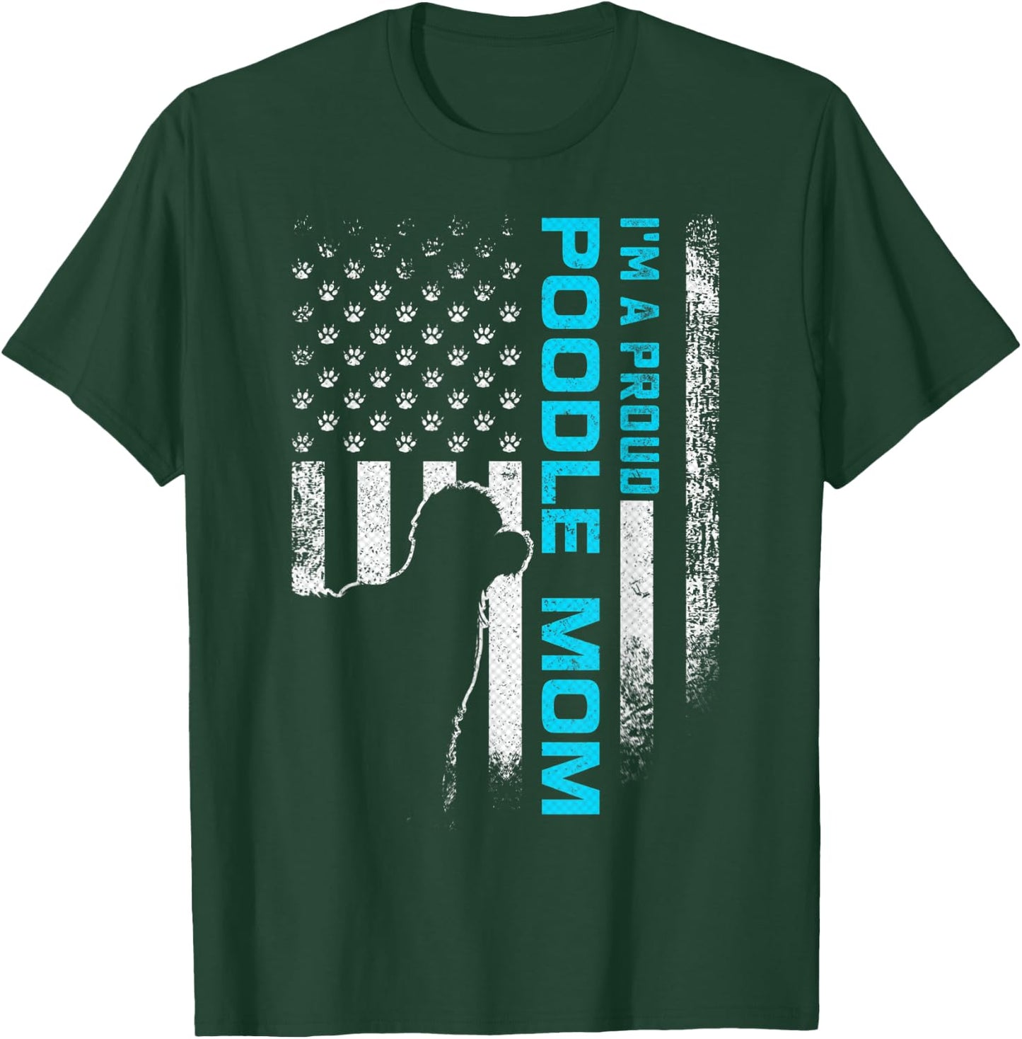 Vintage American Flag I'm A Proud Poodle Dog Mom Silhouette T-Shirt - T-Shirt | Forest
