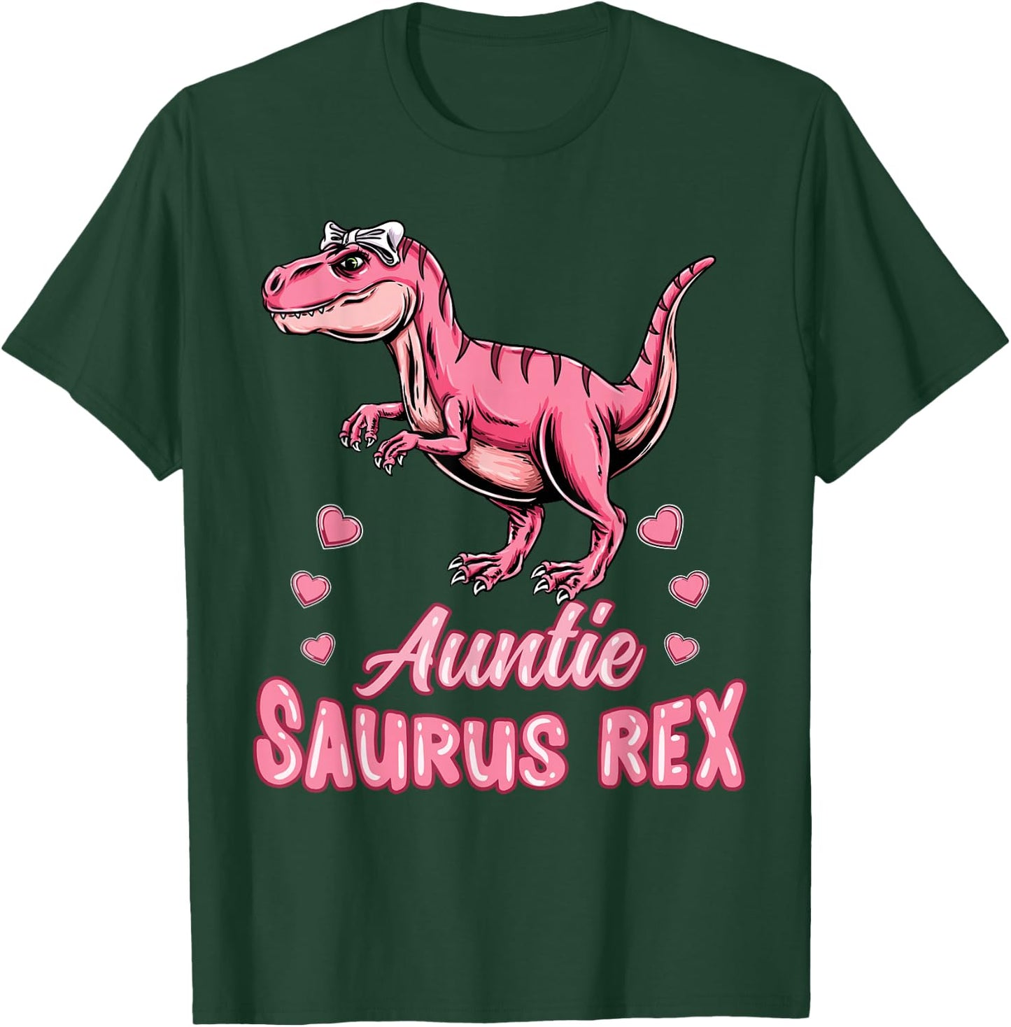 Auntie Saurus Rex Auntiesaurus Dinosaur Family T-Shirt - T-Shirt | Forest