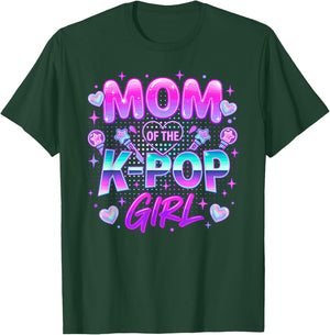 Mom of The K-Pop Girl K-Pop Mom T-Shirt - T-Shirt | Forest