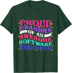 Proud Grandma Of Software Engineer Engineering Graphic T-Shirt - T-Shirt | Forest