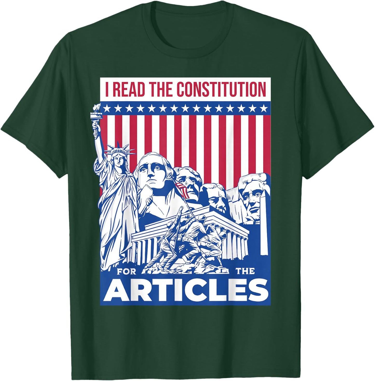 I Read the Constitution for the Articles Funny USA Law Joke T-Shirt - T-Shirt | Forest