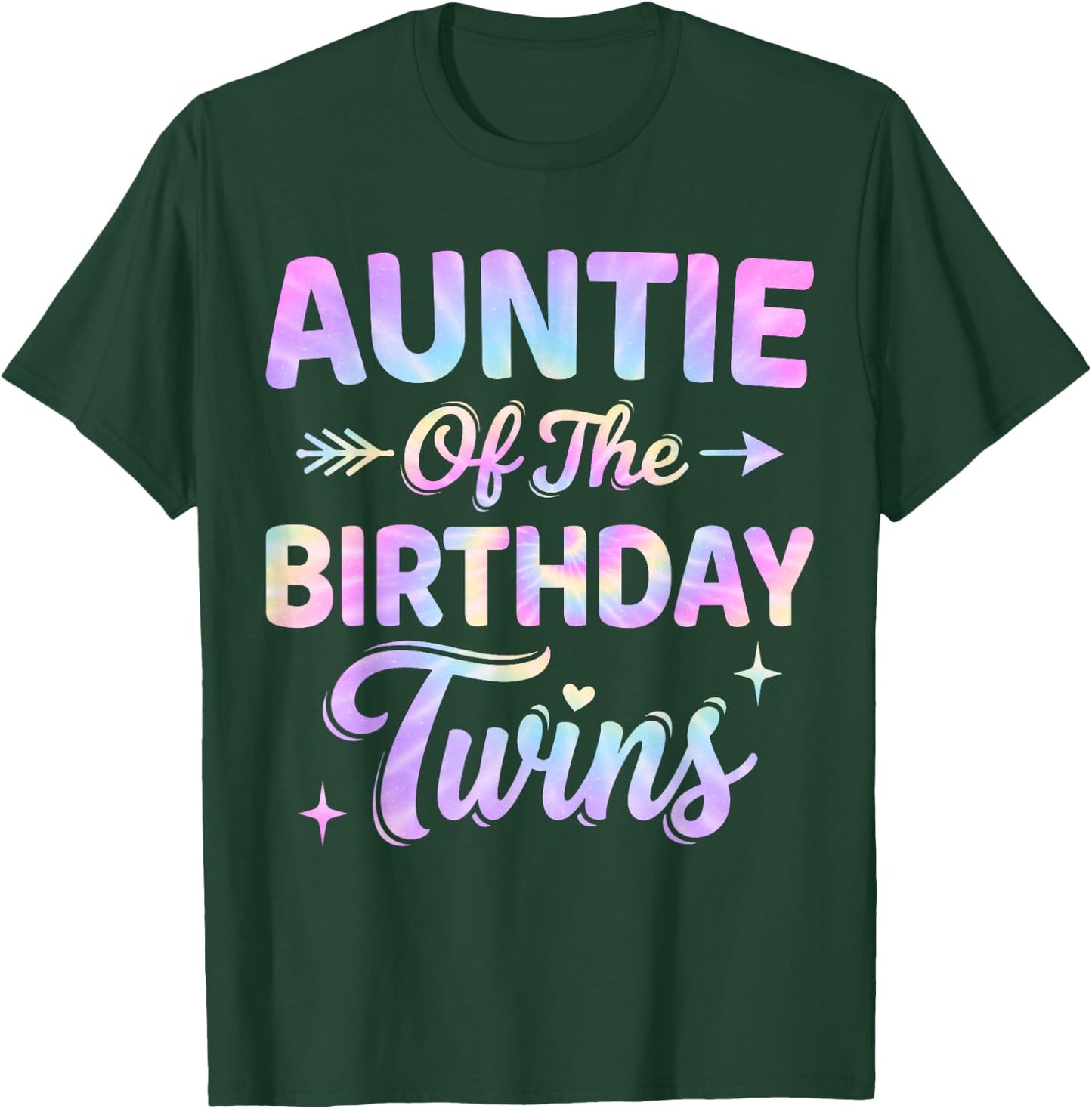 Auntie of The Birthday Twins Tie Dye Colorful Birthday T-Shirt - T-Shirt | Forest