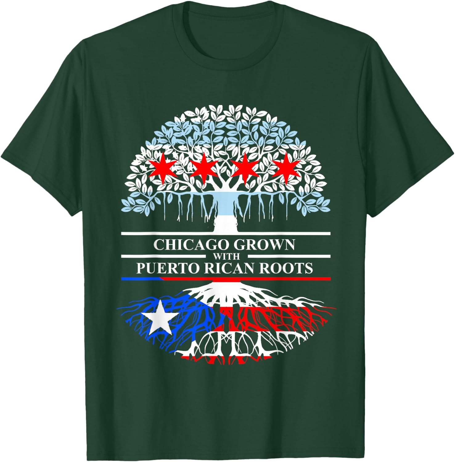 Chicagoan Grown Puerto Rico Roots Chicago Flag Puerto Rico T-Shirt - T-Shirt | Forest