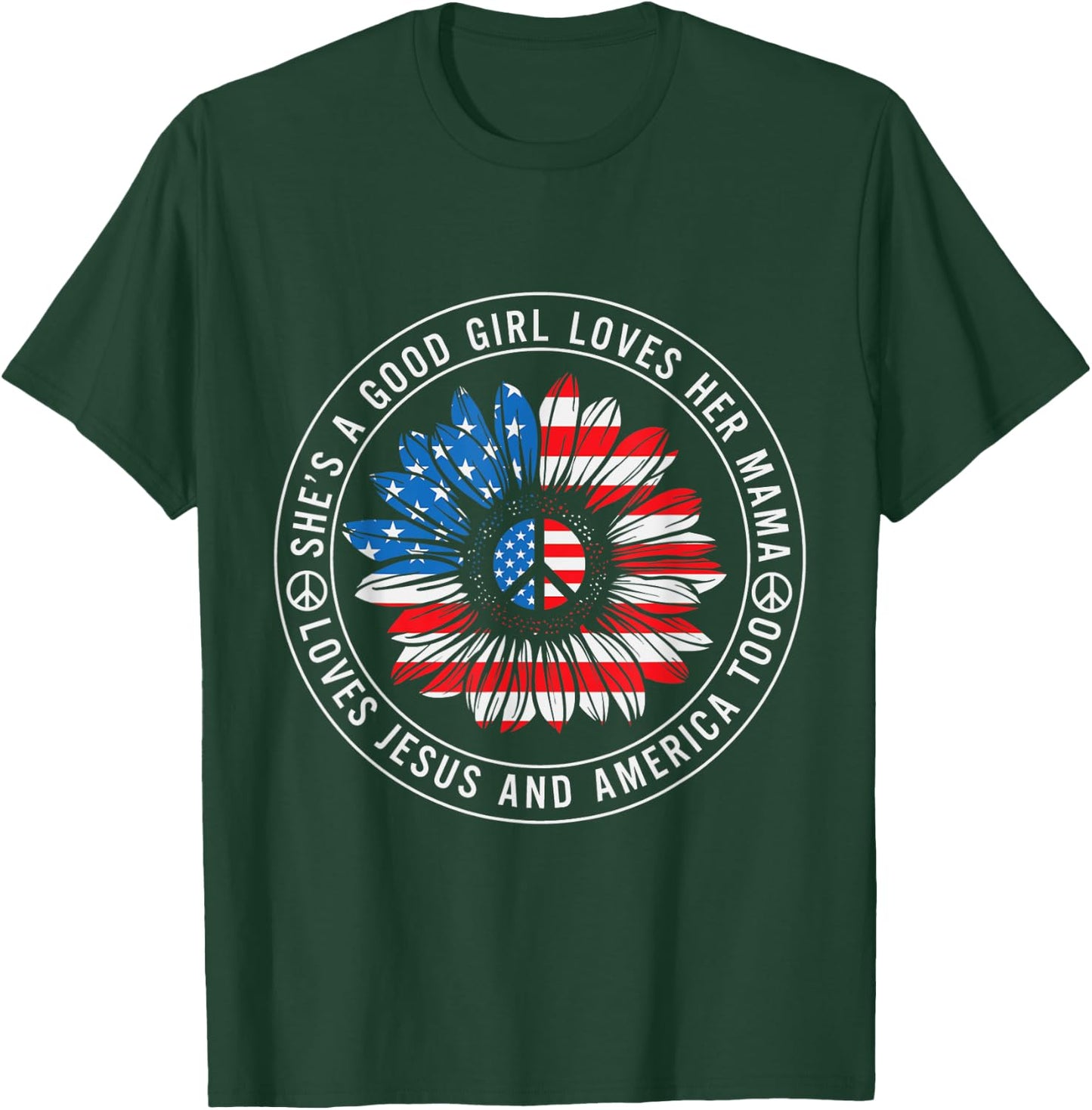 She Loves Her Mama Jesus and America Peace Sign T-Shirt - T-Shirt | Forest
