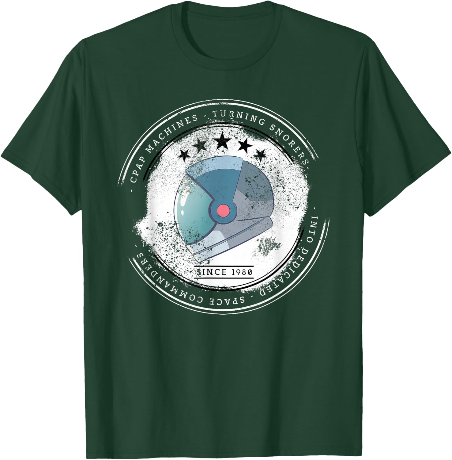 CPAP Machines Turning Snorers Into Space Commanders CPAP T-Shirt - T-Shirt | Forest