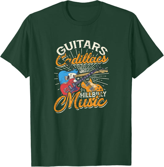 Guitars Cadillacs Hillbilly Music - Country Songs and Music T-Shirt - T-Shirt | Forest
