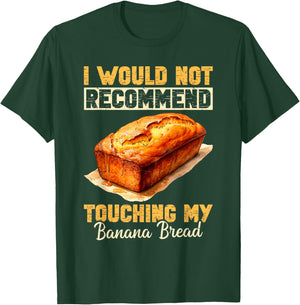 Banana Bread Lover Banana Bread Mix Banana Bread Baker T-Shirt - T-Shirt | Forest