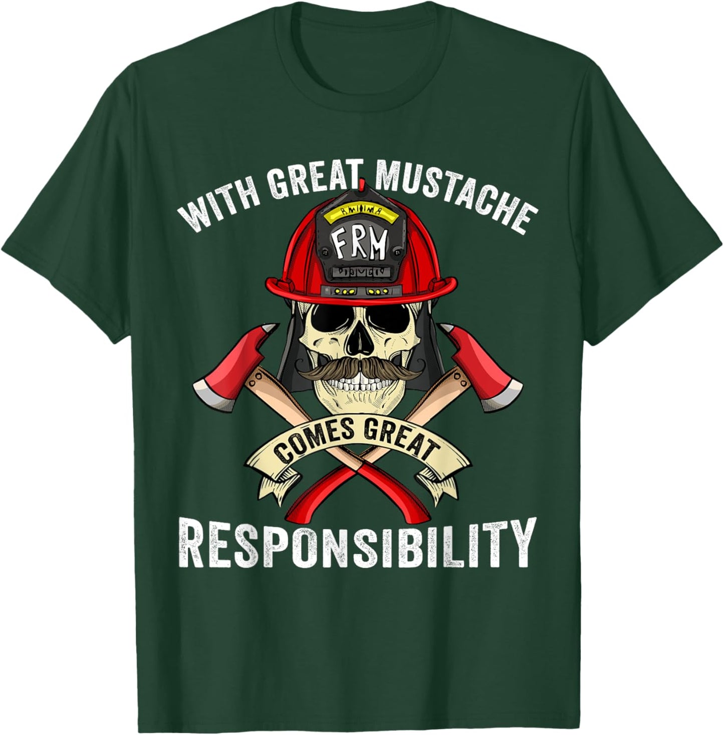With Great Mustache Comes Great Responsibility Fireman Skull T-Shirt - T-Shirt | Forest