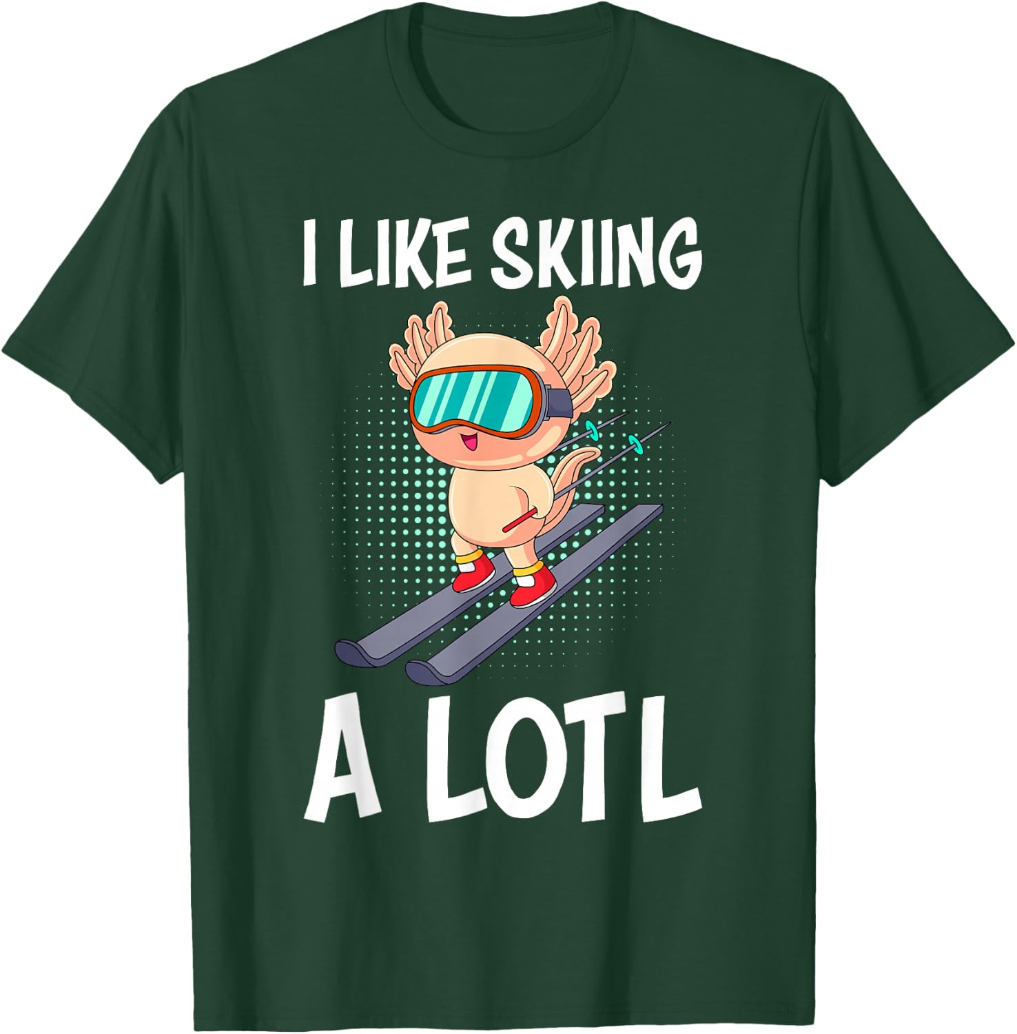 I like Skiing a lotl Ski instructor Ski Ski T-Shirt - T-Shirt | Forest