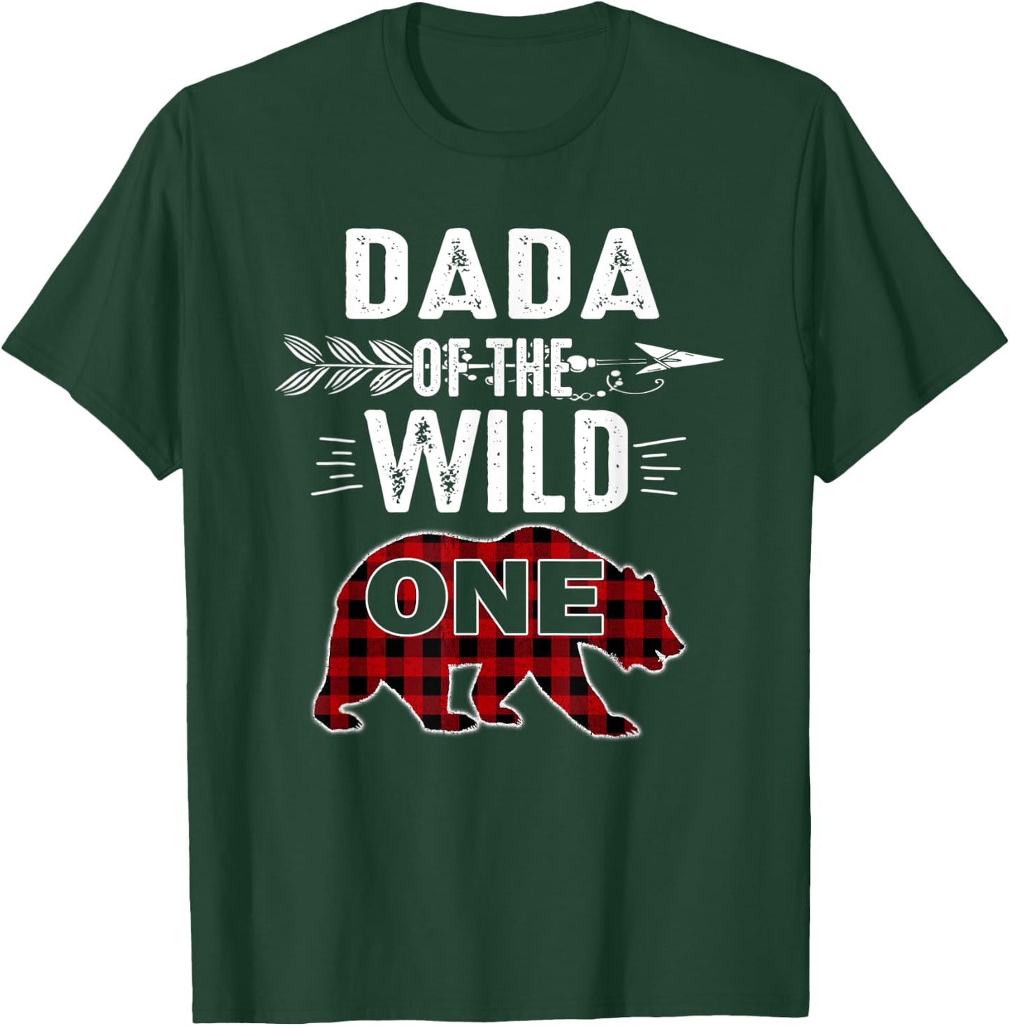 Dada Of The Wild One Shirt Bear Lumberjack 1St Birthday T-Shirt - T-Shirt | Forest