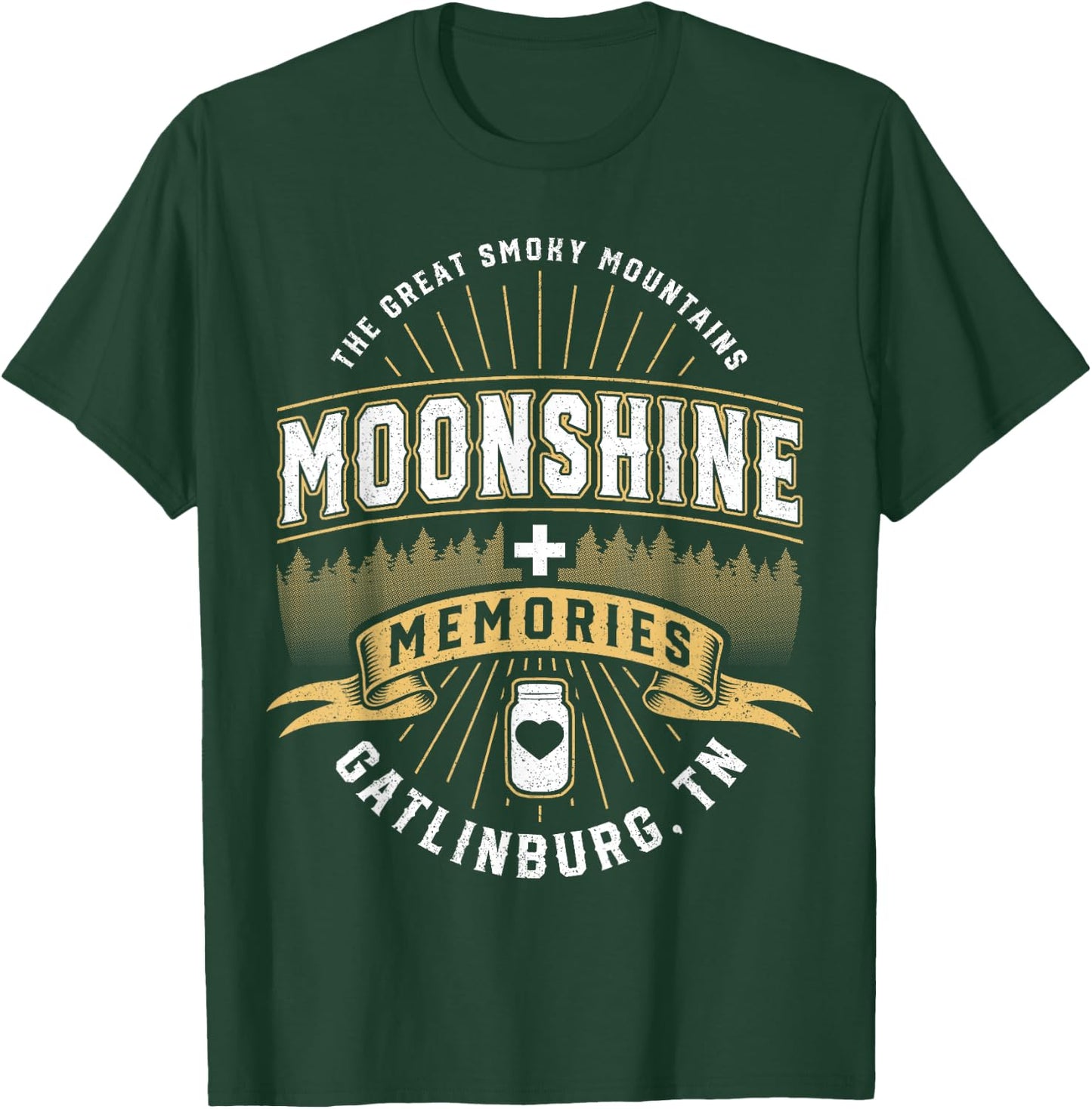 Moonshine and Memories Gatlinburg Tennessee Smoky Mountains T-Shirt - T-Shirt | Forest