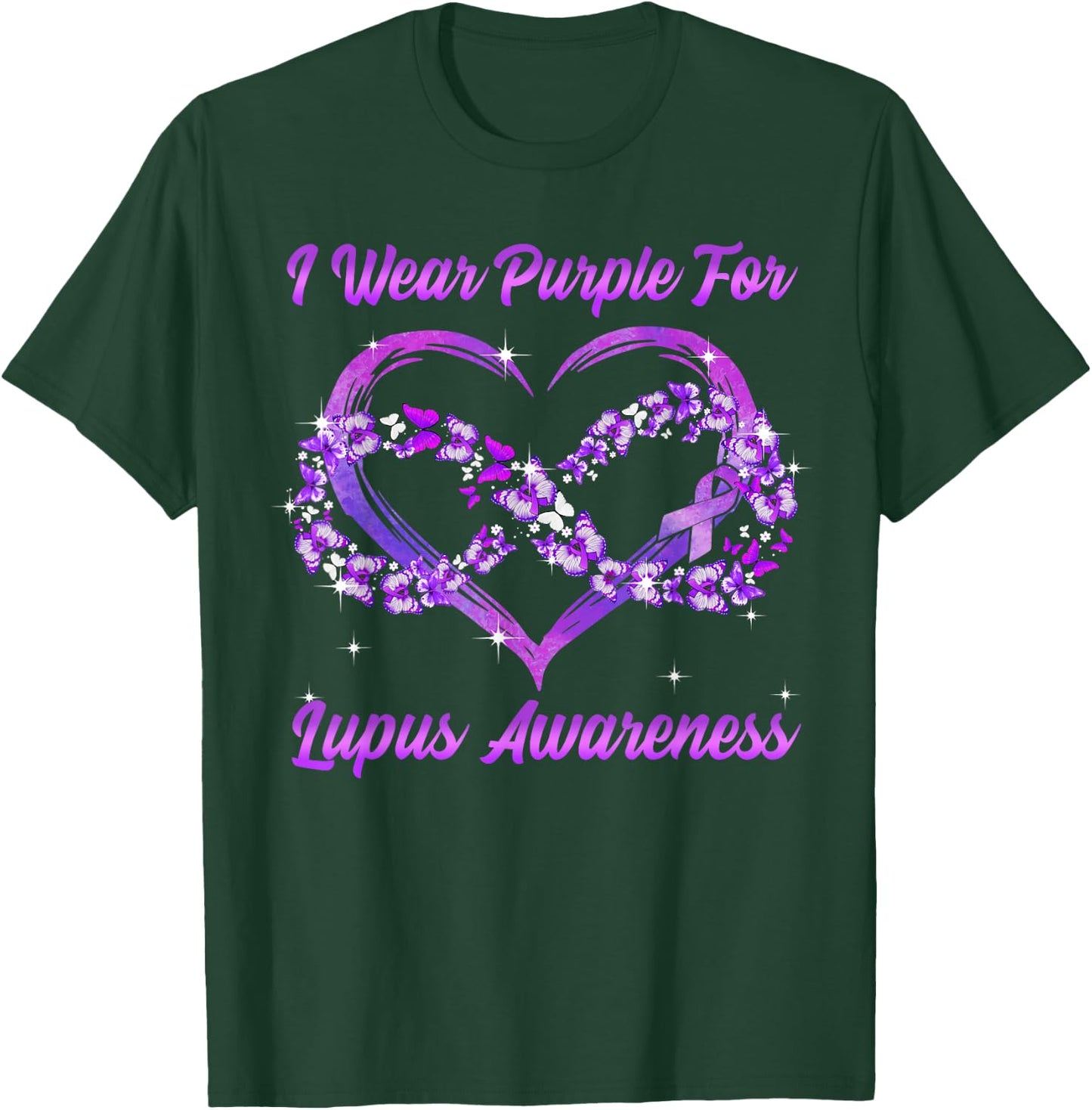 Lupus Awareness I Wear Purple for Lupus Awareness T-Shirt - T-Shirt | Forest