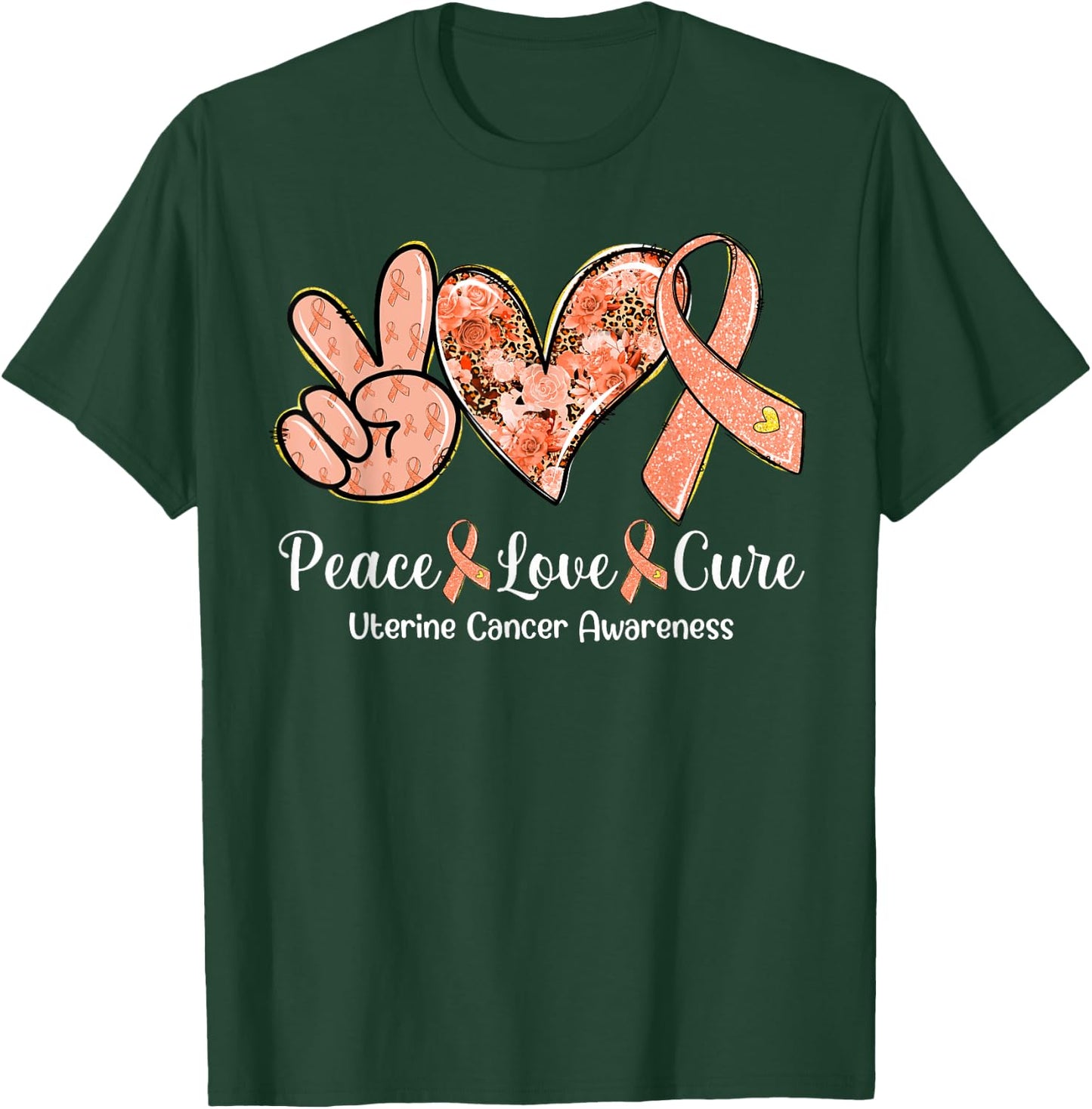 Peace Love Cure Peach Ribbon Uterine Cancer Awareness Gifts T-Shirt - T-Shirt | Forest