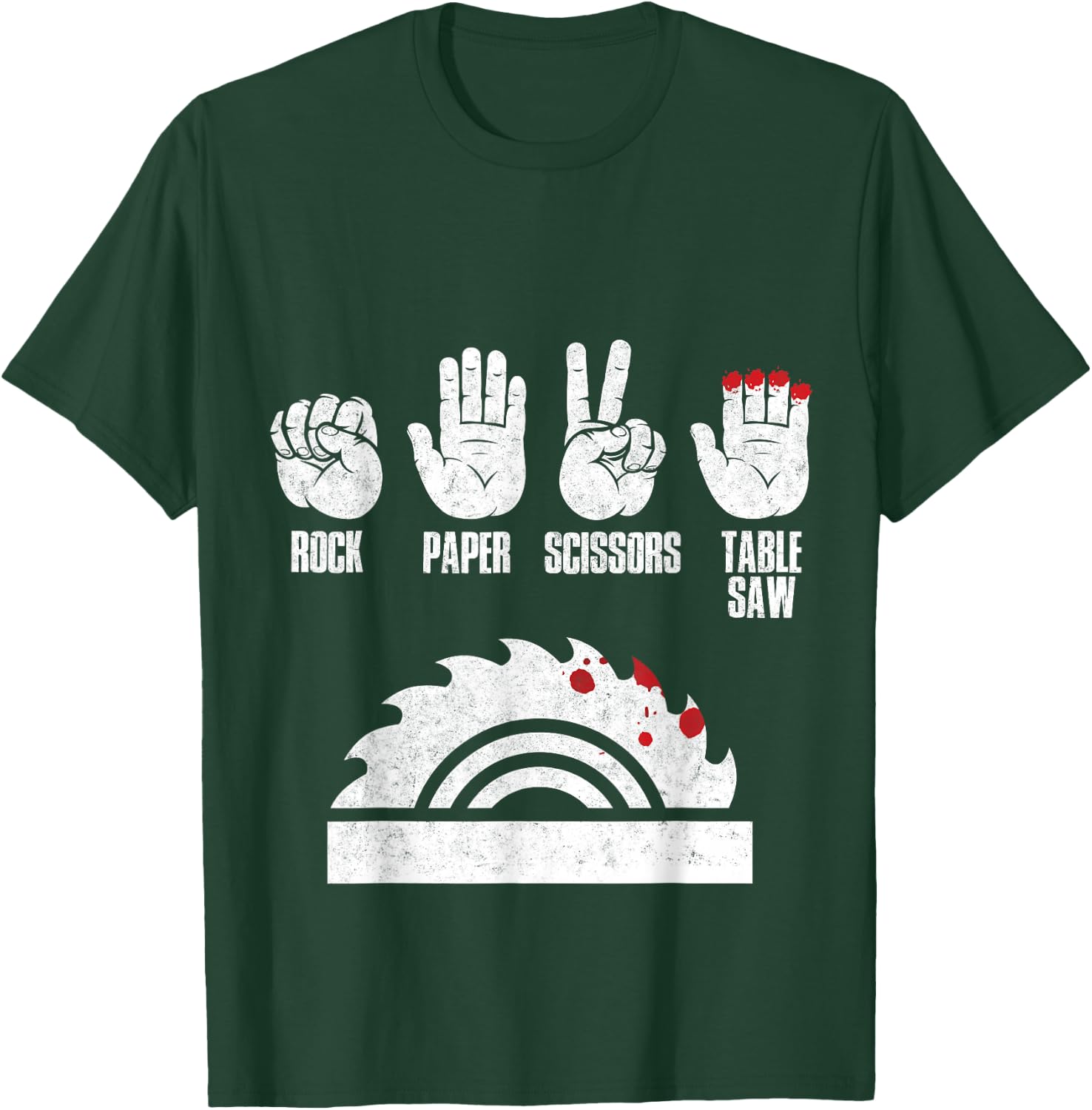 Rock Paper Scissors Table Saw Woodworker Gift T-Shirt - T-Shirt | Forest