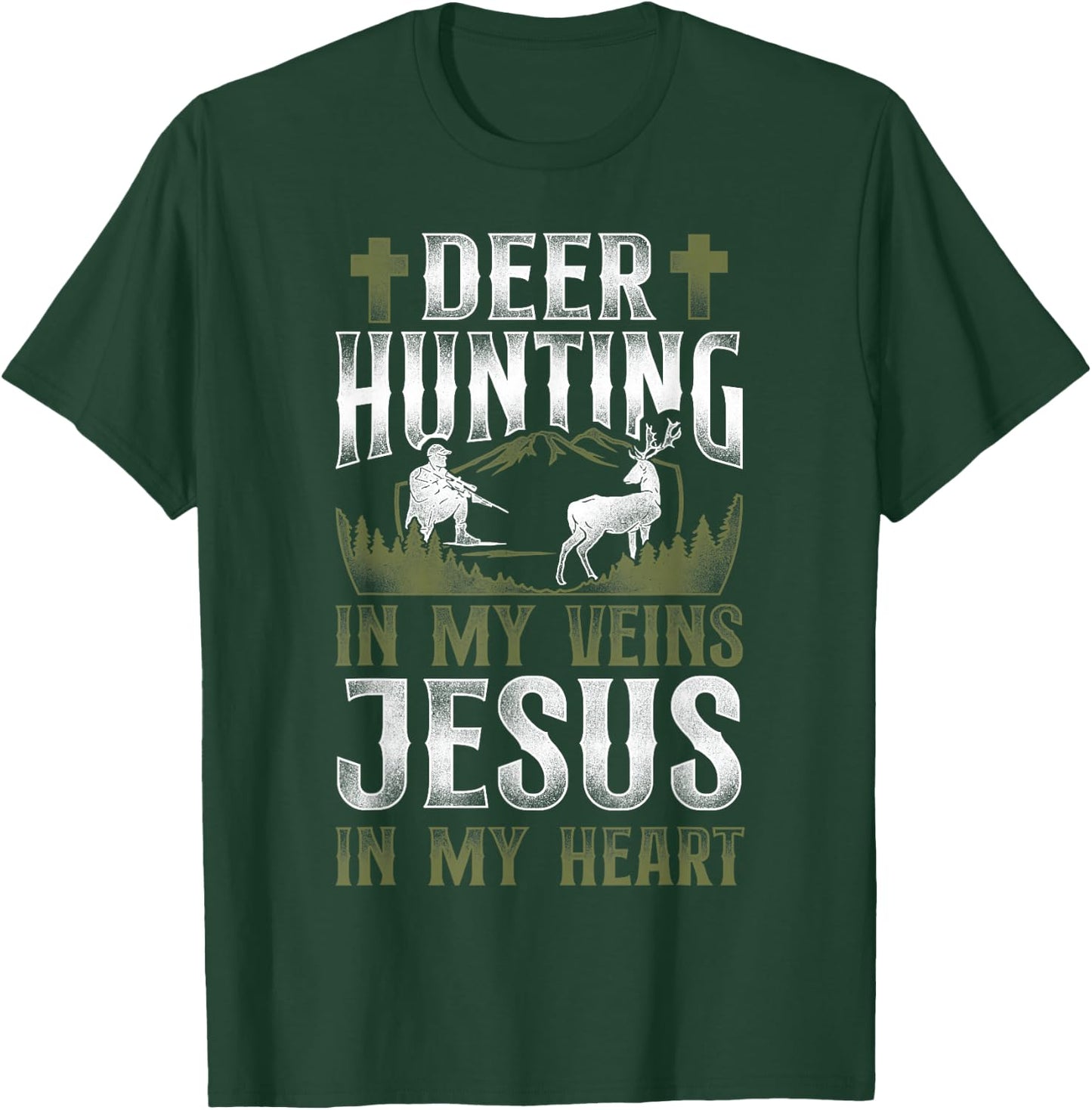 Buck Deer Hunting Hunter Jesus Faith Vintage Deer Hunting In T-Shirt - T-Shirt | Forest