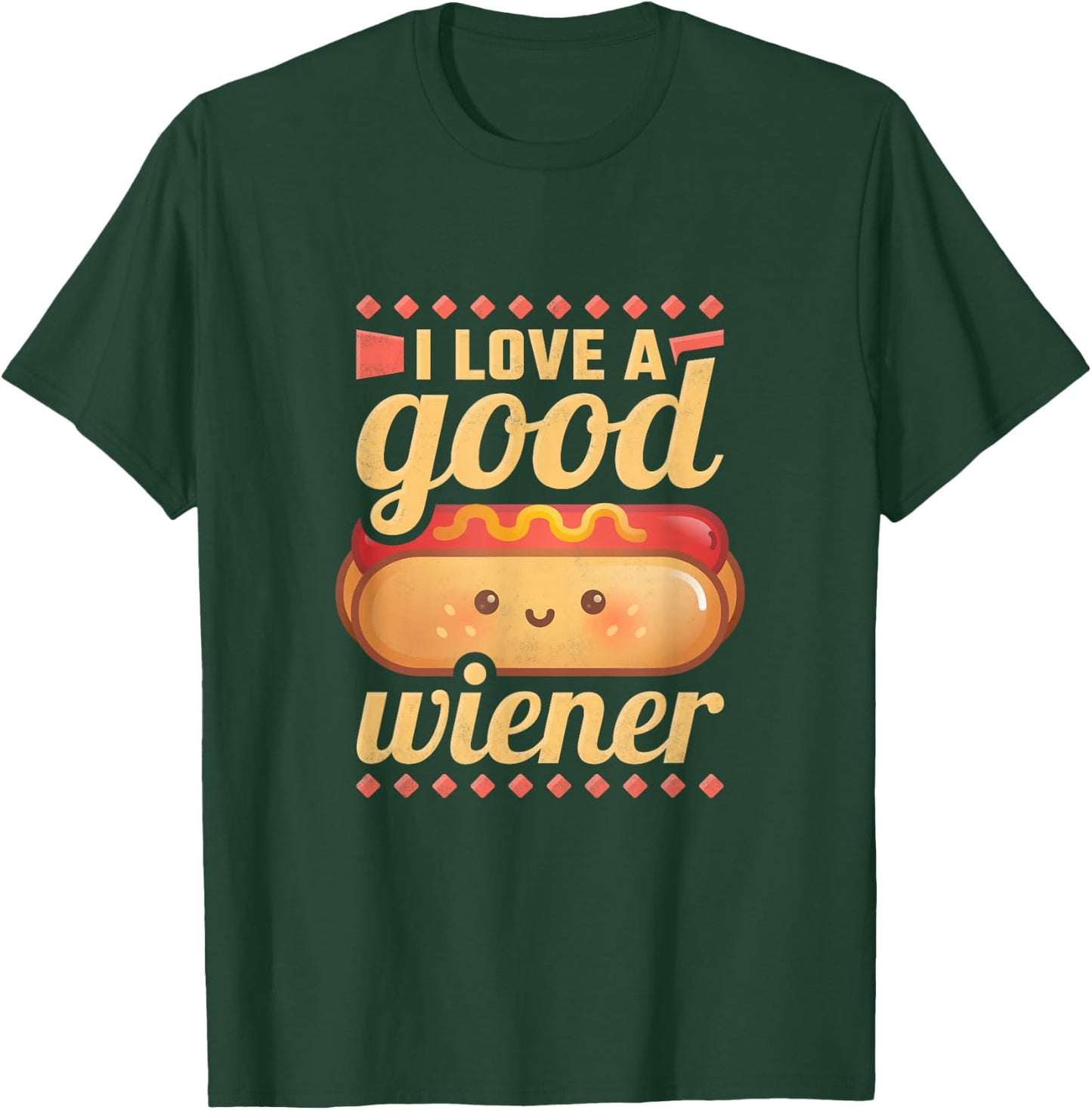 I Love A Good Wiener, BBQ Hot Dog T-Shirt - T-Shirt | Forest