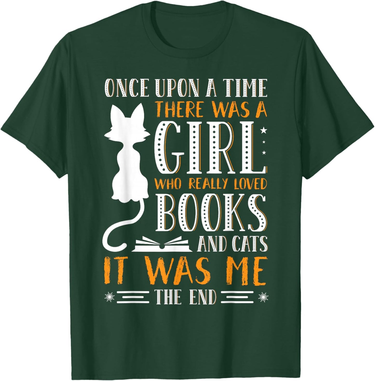 Once Upon A Time There Was A Girl Loves Books & Cats Reading T-Shirt - T-Shirt | Forest