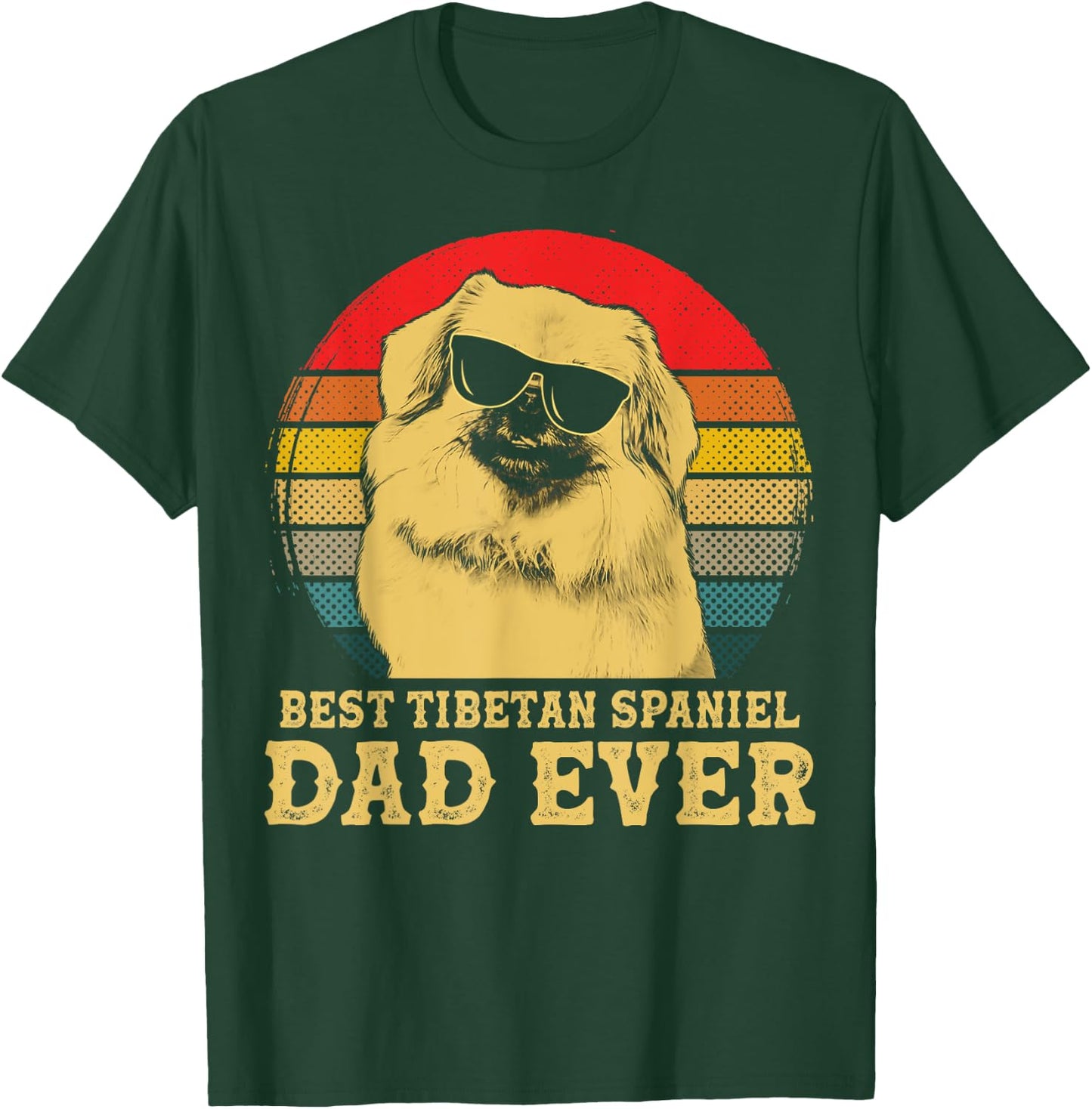 Best Tibetan Spaniel Dad Ever Dog Lovers Retro Vintage Women Girls Kids T-Shirt - T-Shirt | Forest
