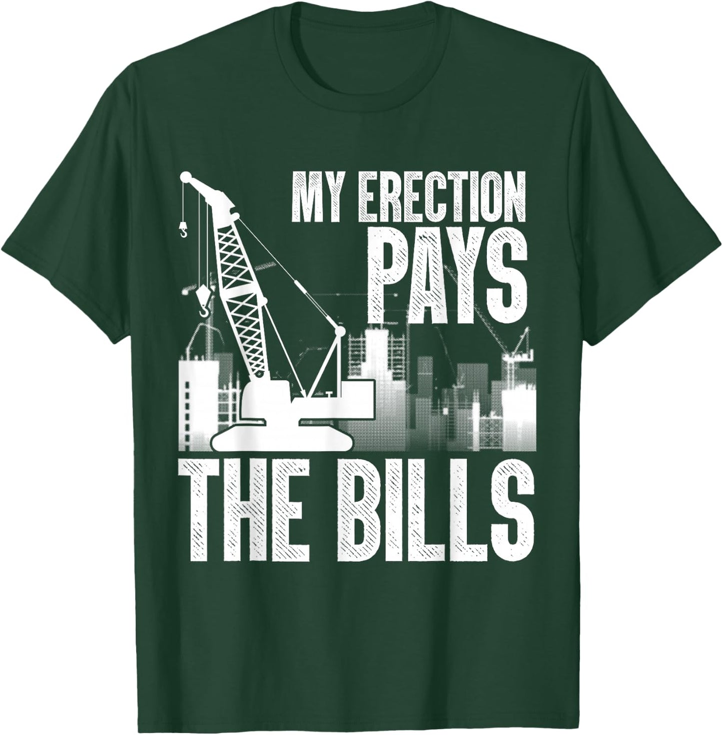 Funny Crane Operator Art Men Dad Construction Crawler Crane T-Shirt - T-Shirt | Forest