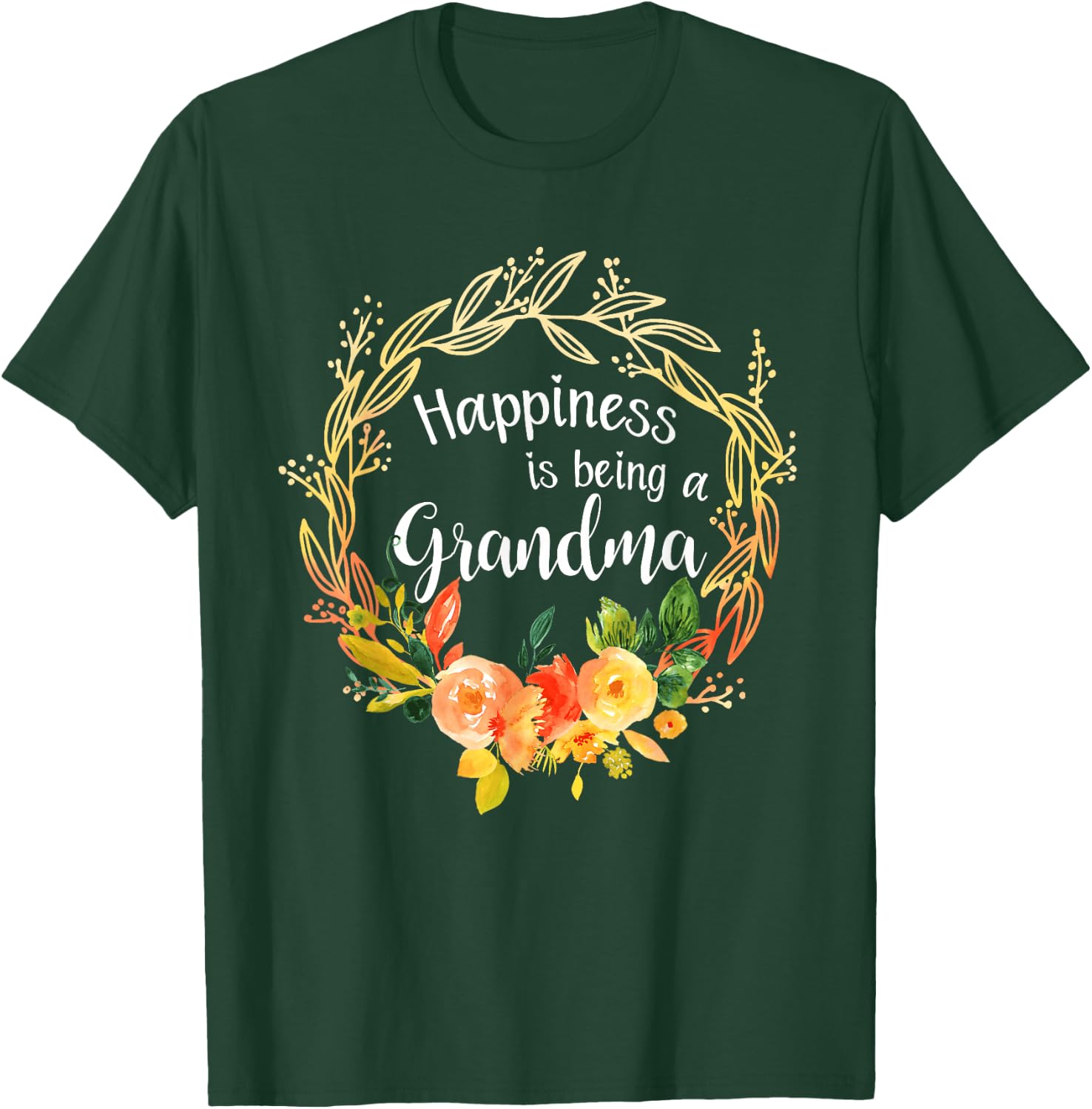 Happiness is being a Grandma Announcement Mothers Day T-Shirt - T-Shirt | Forest