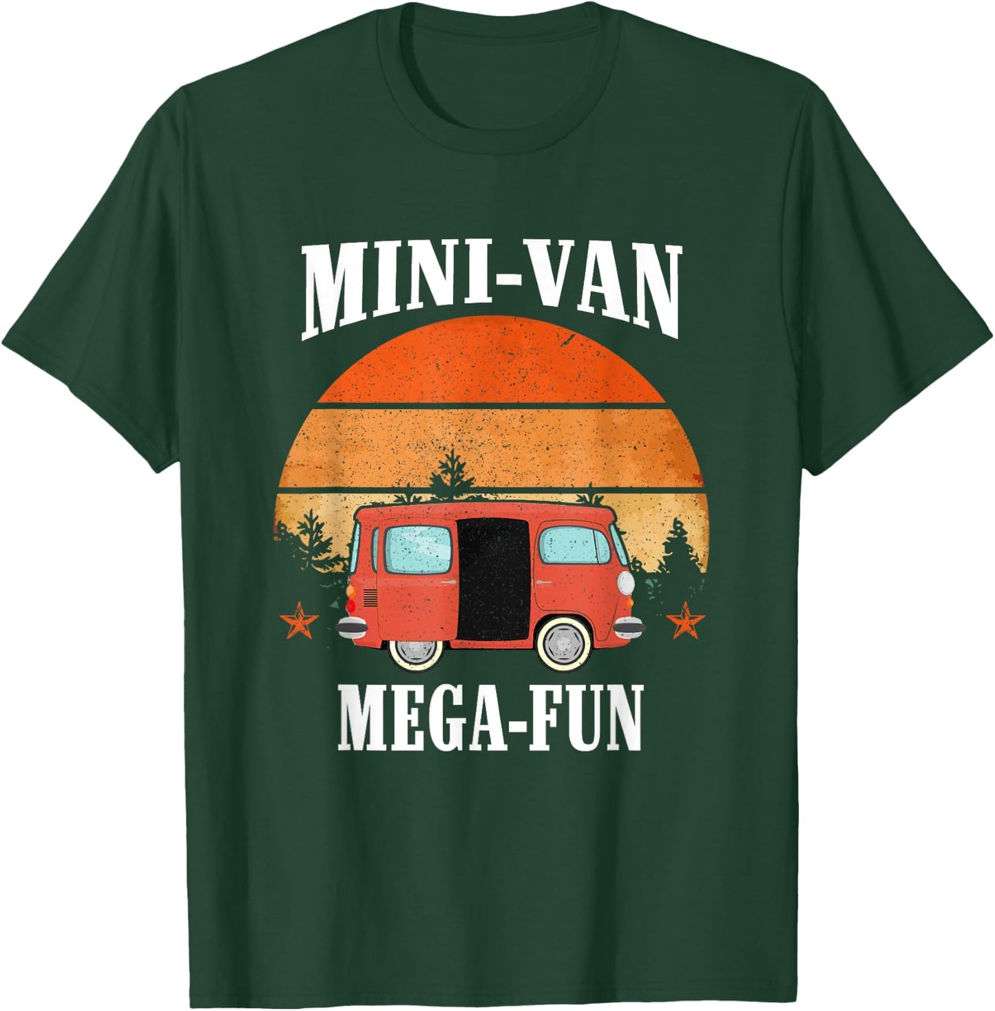 Mini Van Mega Fun Travel Outdoor Driving T-Shirt - T-Shirt | Forest