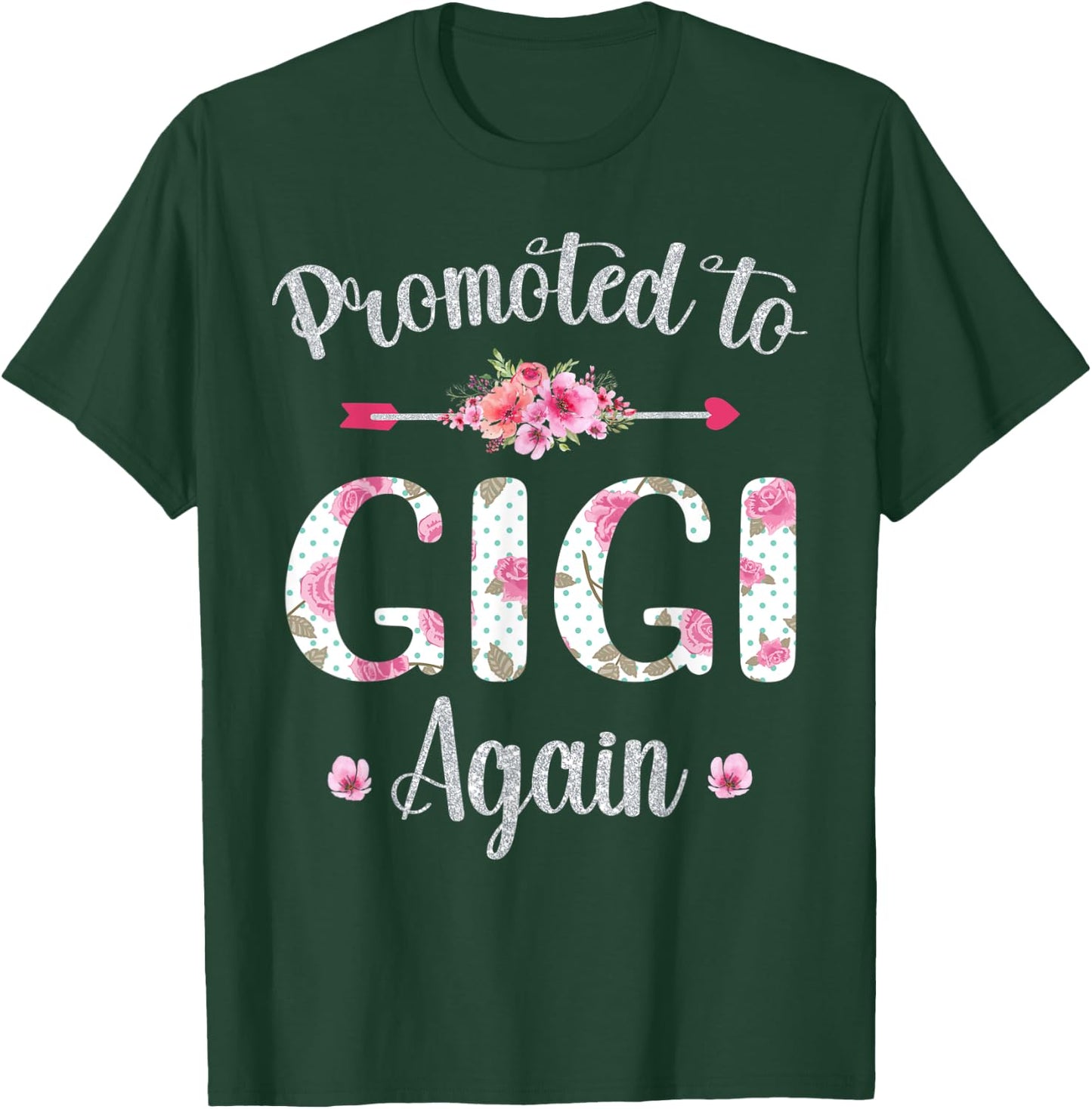 Promoted to Gigi Again Mother's Day Baby Announcement Cute T-Shirt - T-Shirt | Forest