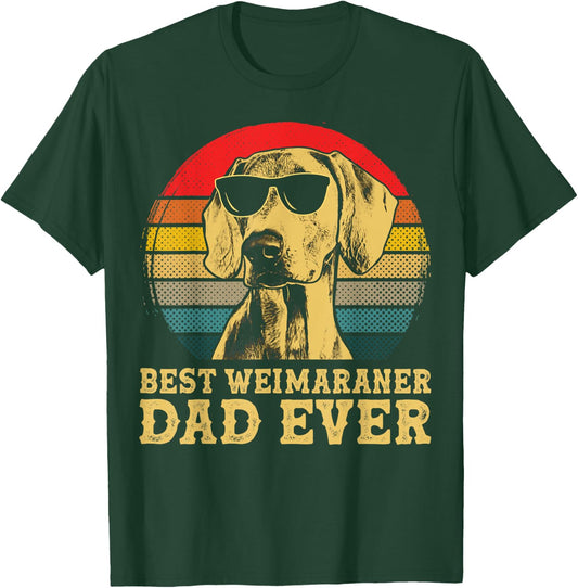 Best Weimaraner Dad Ever Dog Lovers Retro Vintage Women Kids T-Shirt - T-Shirt | Forest