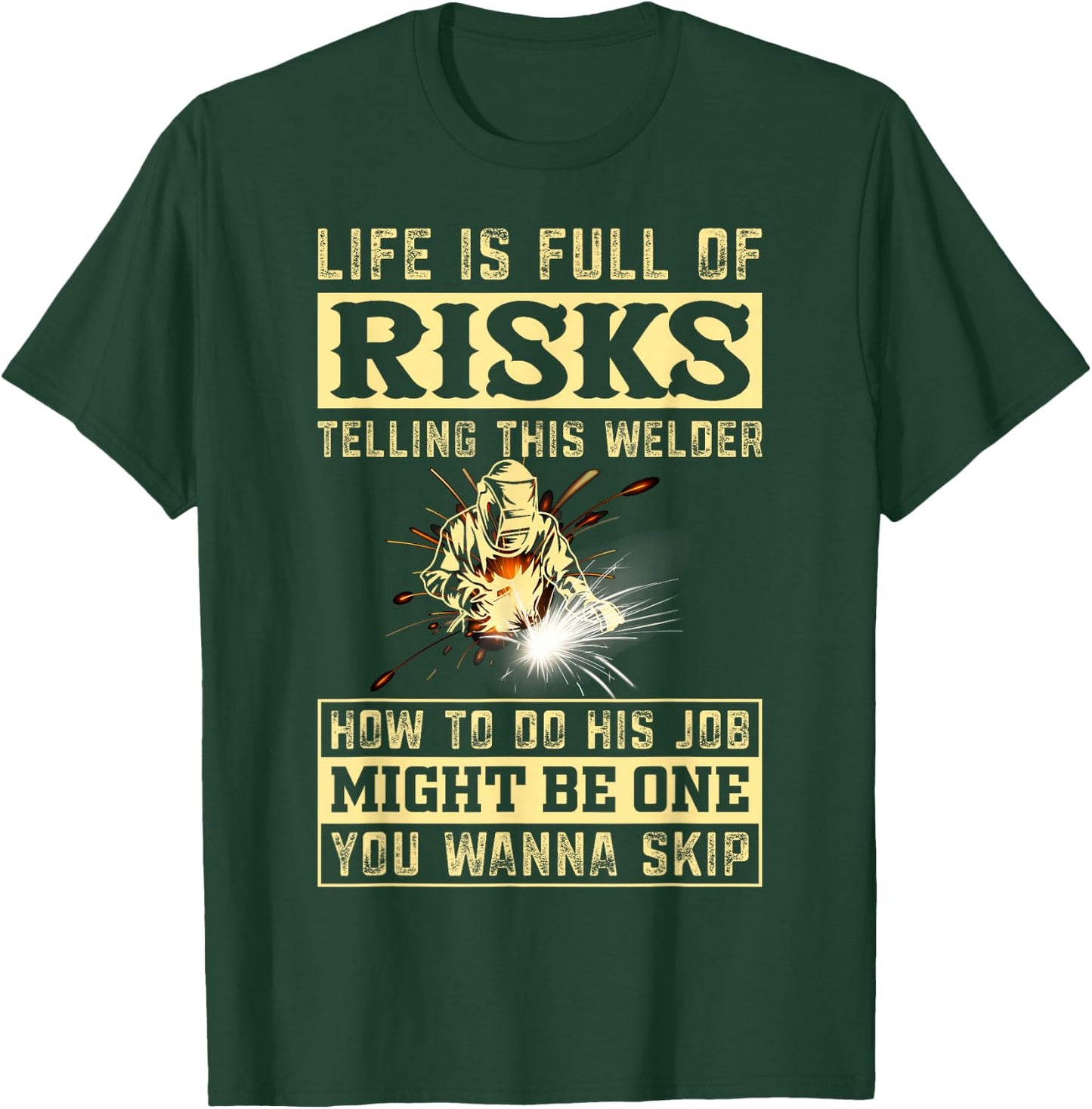 Funny Welding Gear Welder Men Small T-Shirt - T-Shirt | Forest