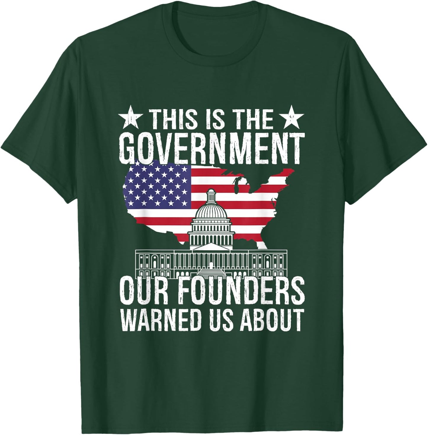 This is The Government Our Founders Warned Us About T-Shirt - T-Shirt | Forest