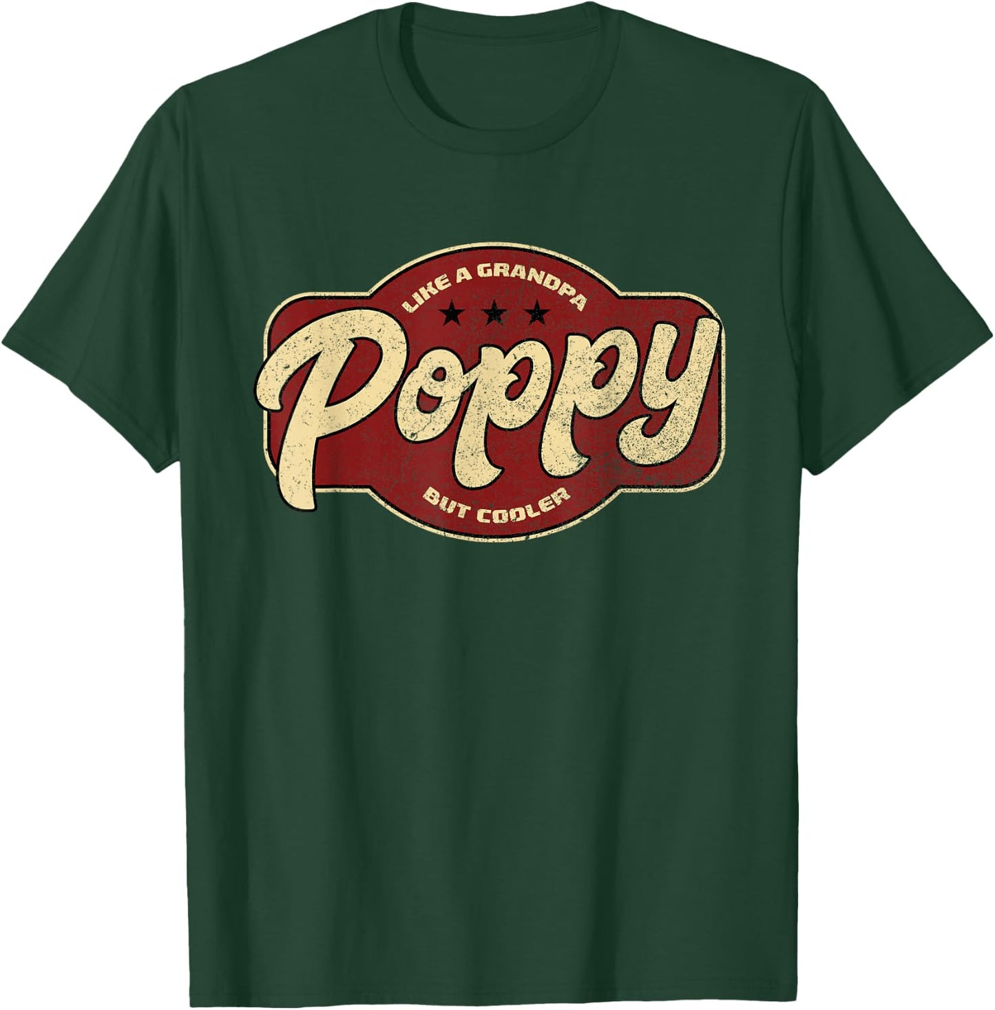 Vintage Poppy Like a Grandpa but Cooler - Poppy Grandpa T-Shirt - T-Shirt | Forest