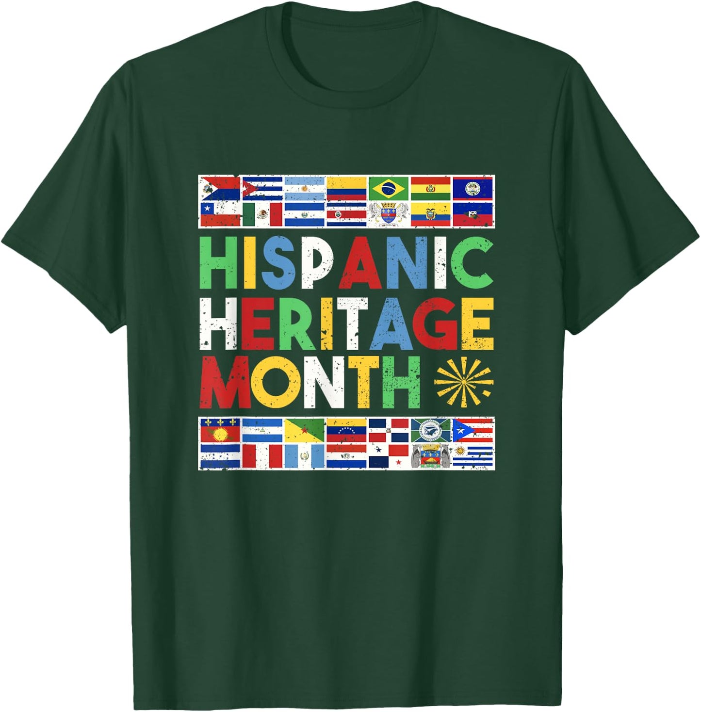 Hispanic Heritage Month Distressed Flags T-Shirt - T-Shirt | Forest