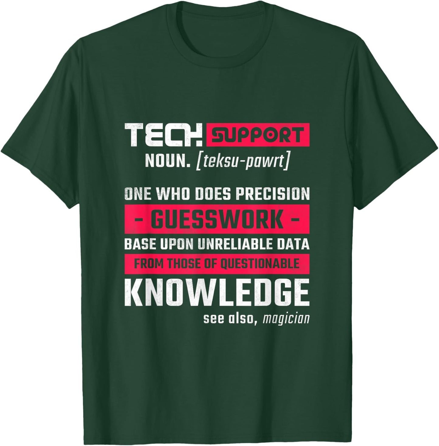 Funny Help Desk Gifts For Technical Support Tech Support Definition, Help Desk T-Shirt - T-Shirt | Forest