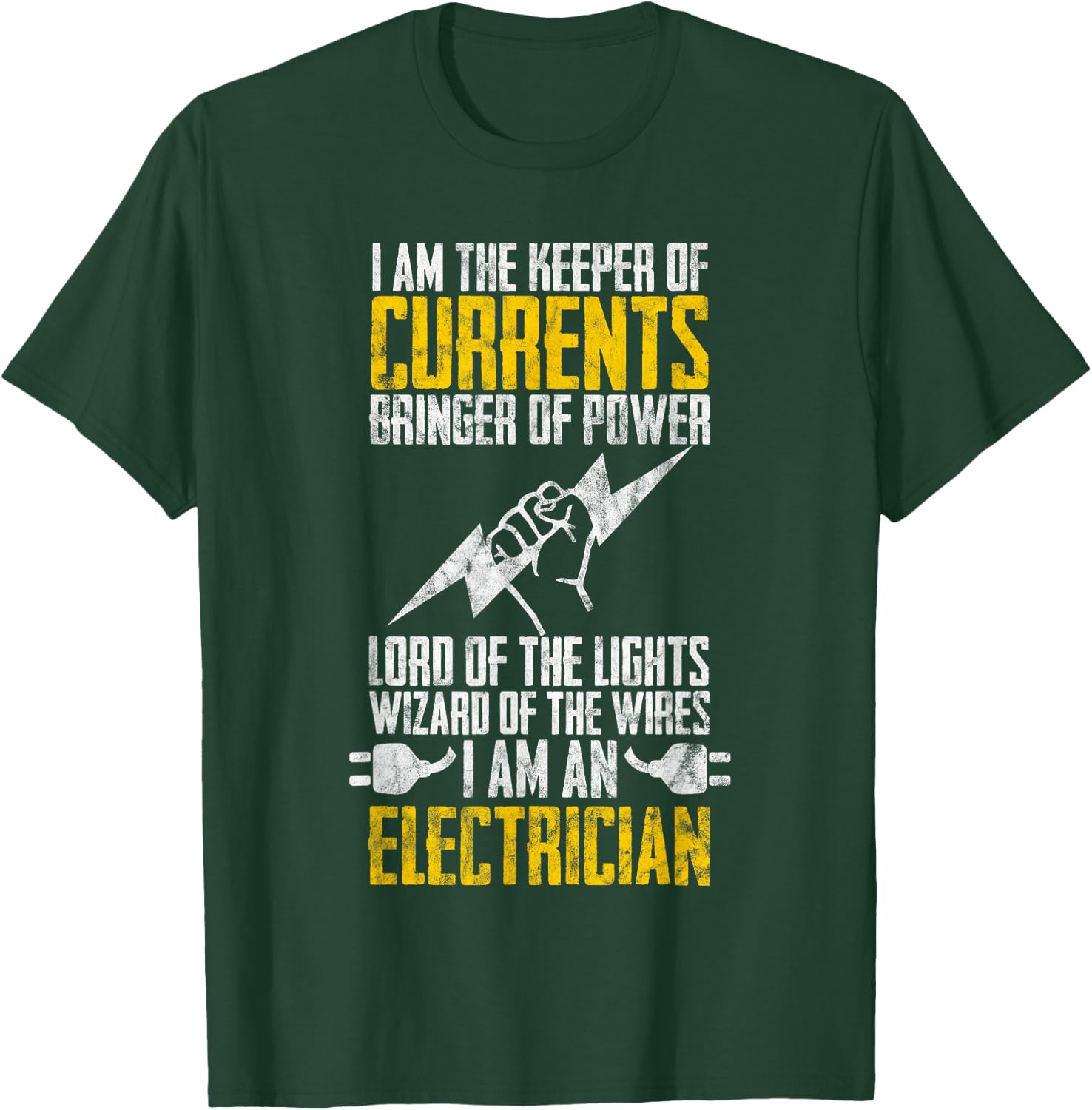 I Am Keeper Of Currents Electrician Electrical T-Shirt - T-Shirt | Forest