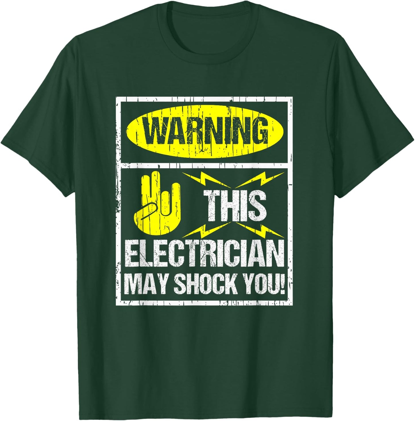 Warning May Shock You Funny Electrician With Shocker T-Shirt - T-Shirt | Forest