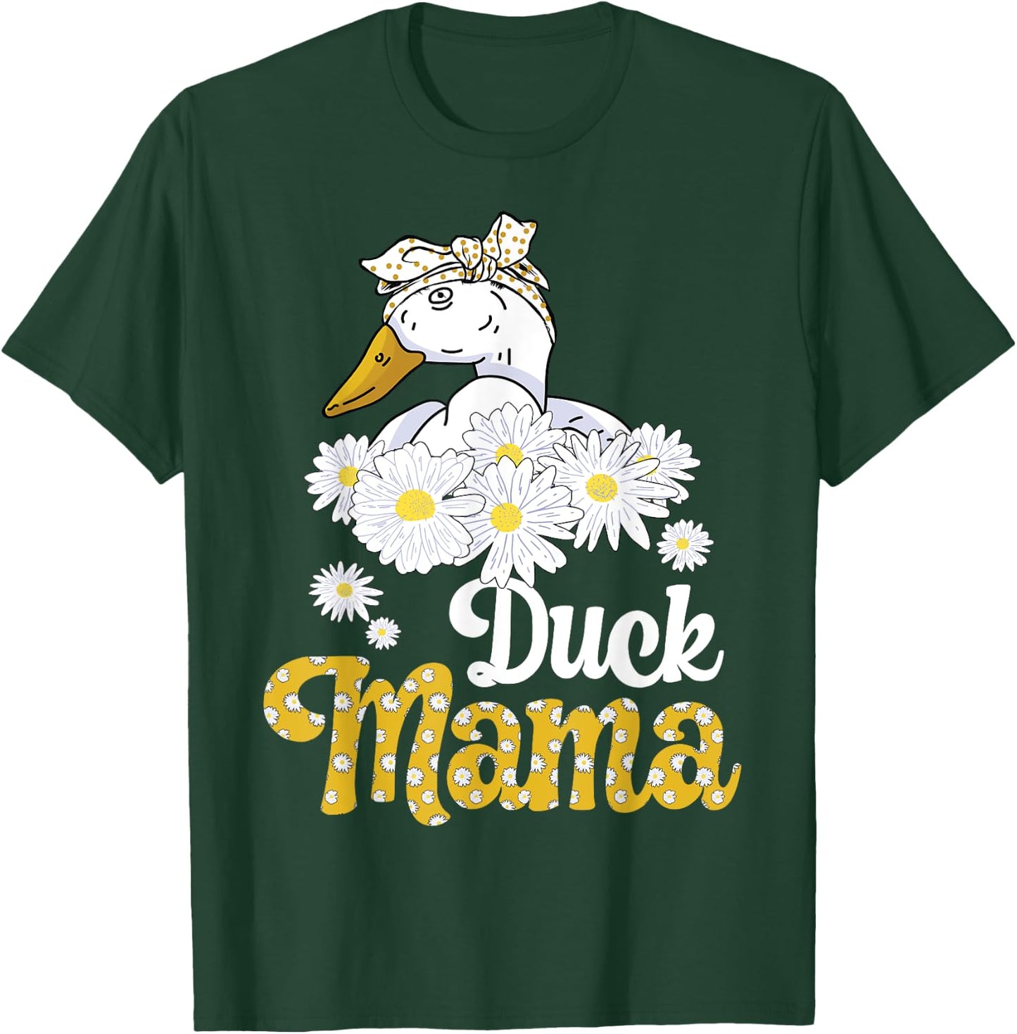 Duck Mama Funny Duck Lover Owner Farmer T-Shirt - T-Shirt | Forest
