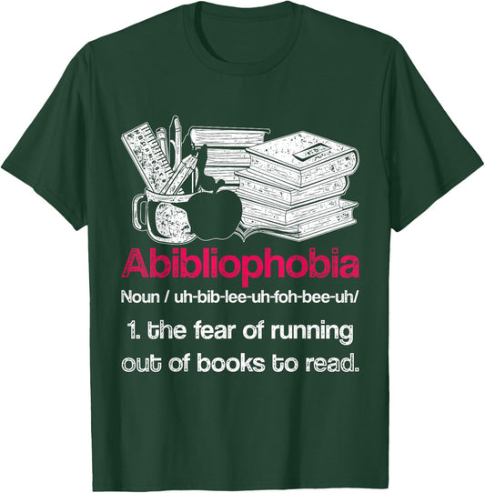 Funny Librarian Nerd Abibliophobia Bookworm Gift Reading T-Shirt - T-Shirt | Forest