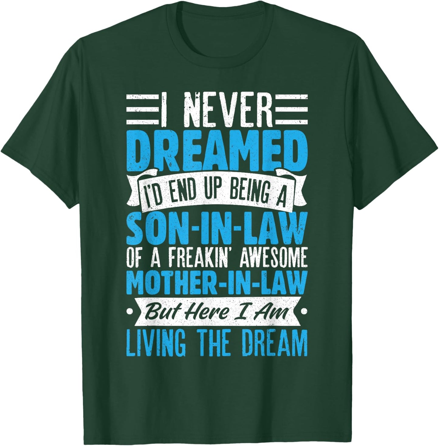 Son In Law Art From Mother In Law Boys Son In Law T-Shirt - T-Shirt | Forest