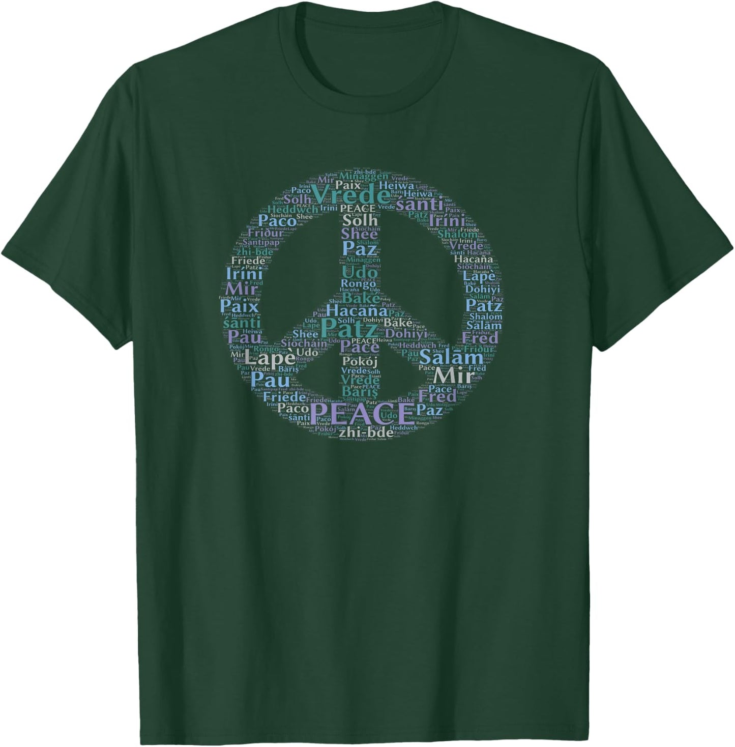 Peace Sign in Different Languages T-Shirt - T-Shirt | Forest
