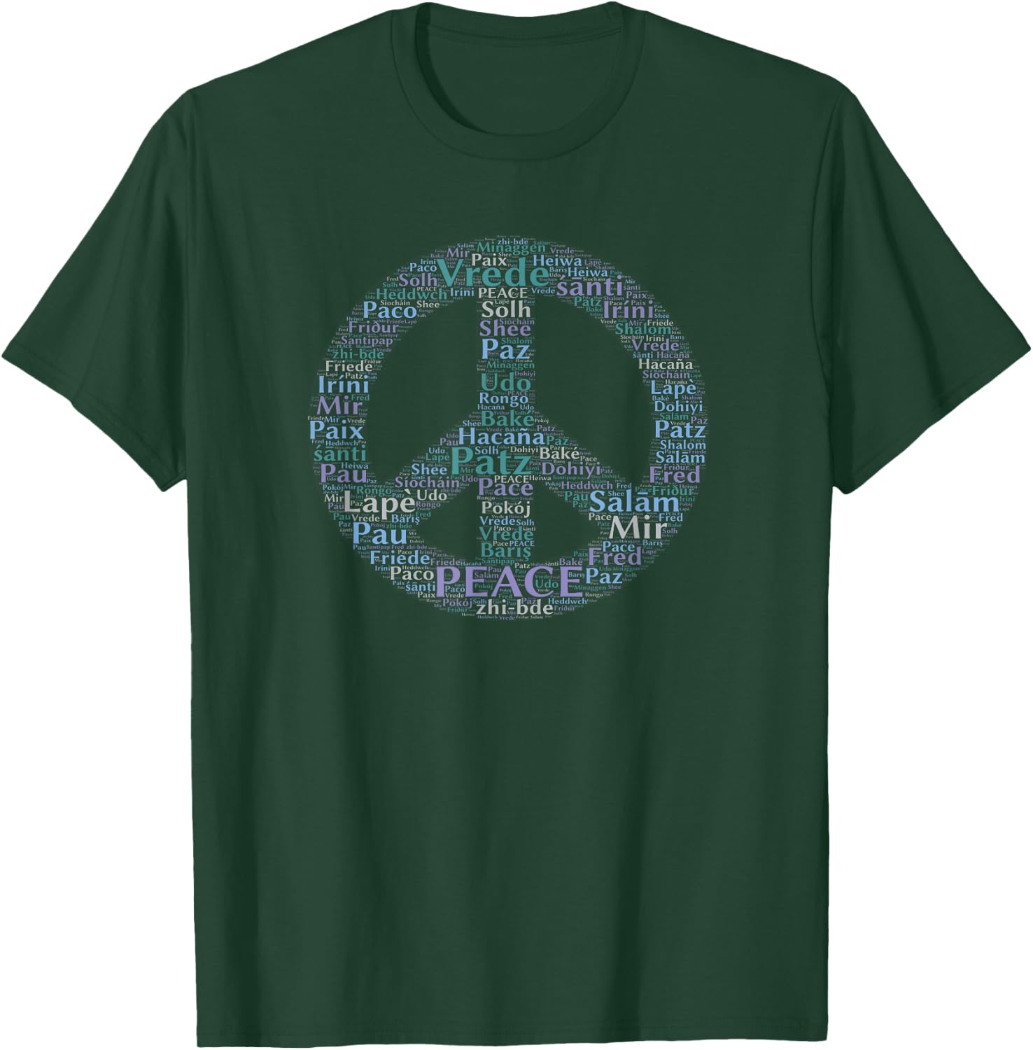 Peace Sign in Different Languages T-Shirt - T-Shirt | Forest