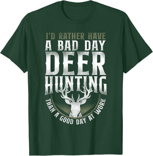 Buck Deer Hunting Hunter Vintage ID Rather Have A Bad Day T-Shirt - T-Shirt | Forest
