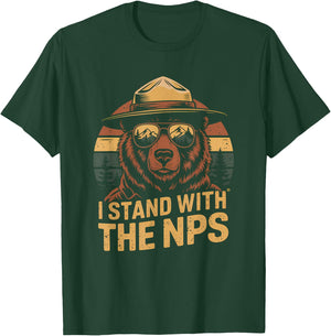 I Stand With The NPS PR National Park Support Park Rangers T-Shirt - T-Shirt | Forest