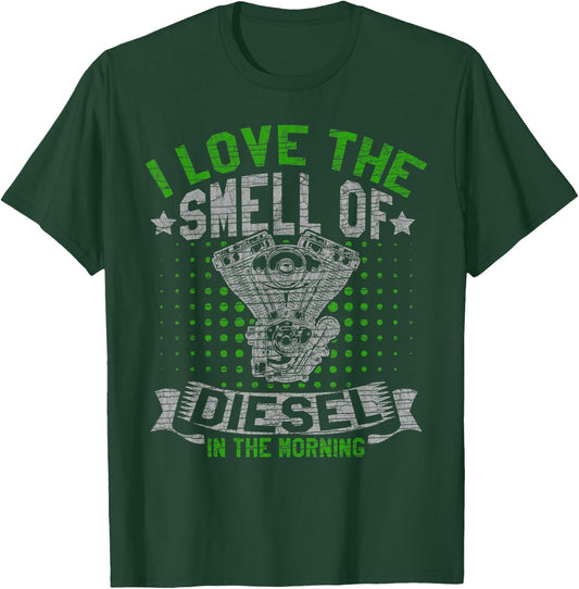 Diesel in the Morning for Truck Driver T-Shirt - T-Shirt | Forest